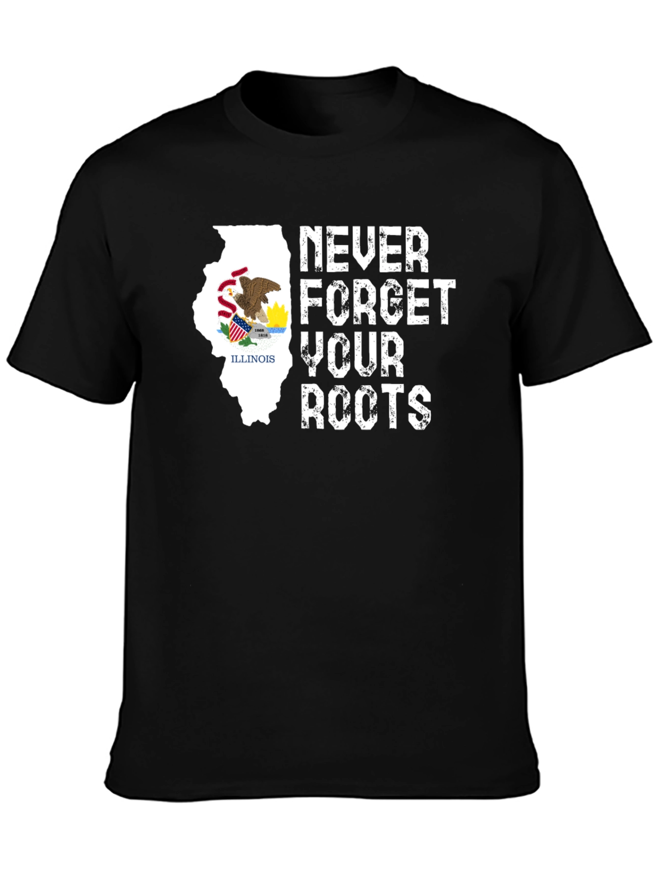 Illinois Roots T-Shirt - Never Forget Your Roots