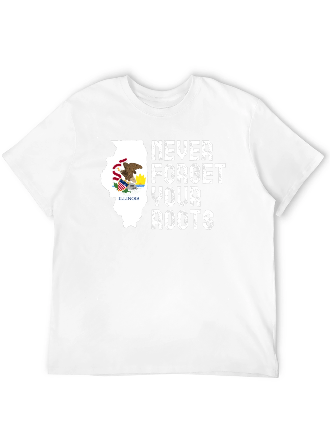 Illinois Roots T-Shirt - Never Forget Your Roots