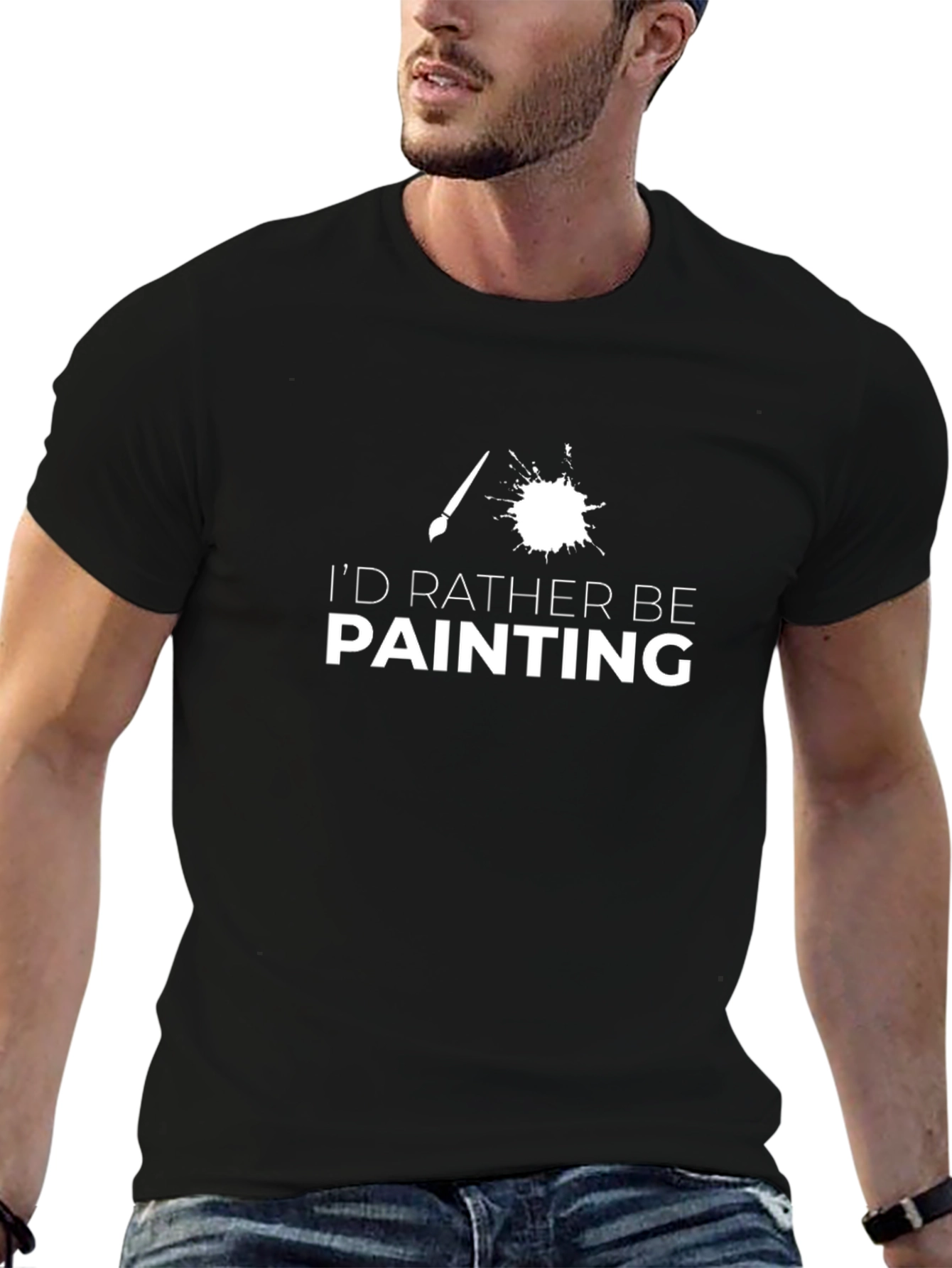 Id Rather Be Painting T-Shirt - Artsy Tee