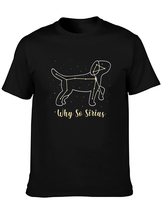 Why So Sirius Constellation Dog T-Shirt
