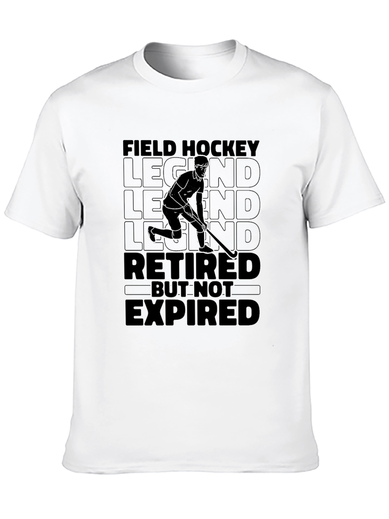 Field Hockey Legend Retired T-Shirt