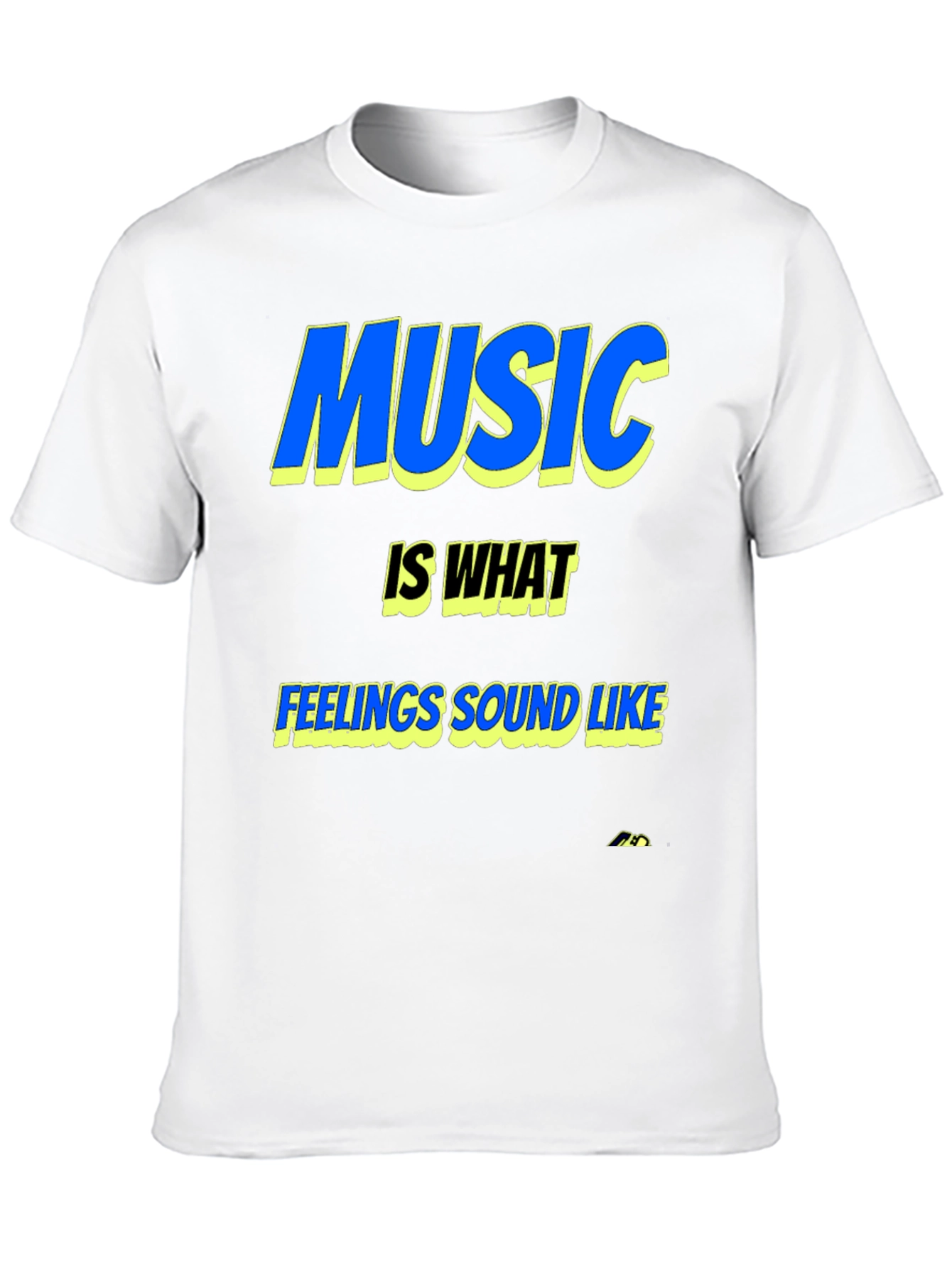 Music is What Feelings Sound Like Graphic Tee