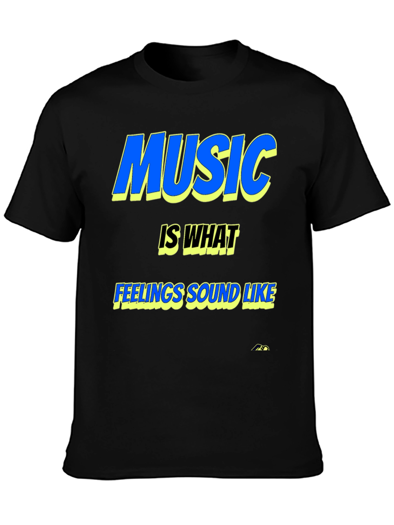 Music is What Feelings Sound Like Graphic Tee