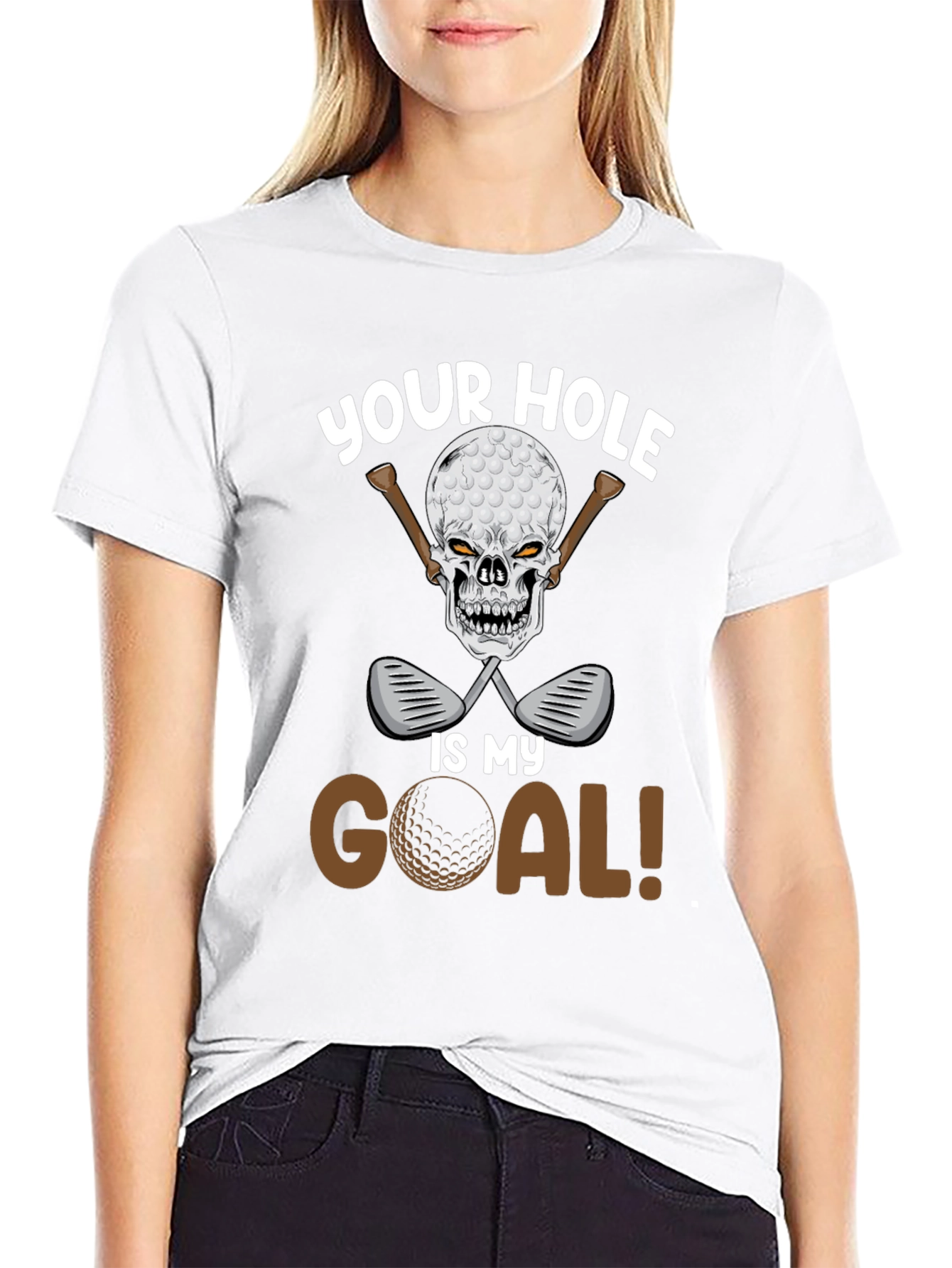 Your Hole Is My Goal Golf T-Shirt
