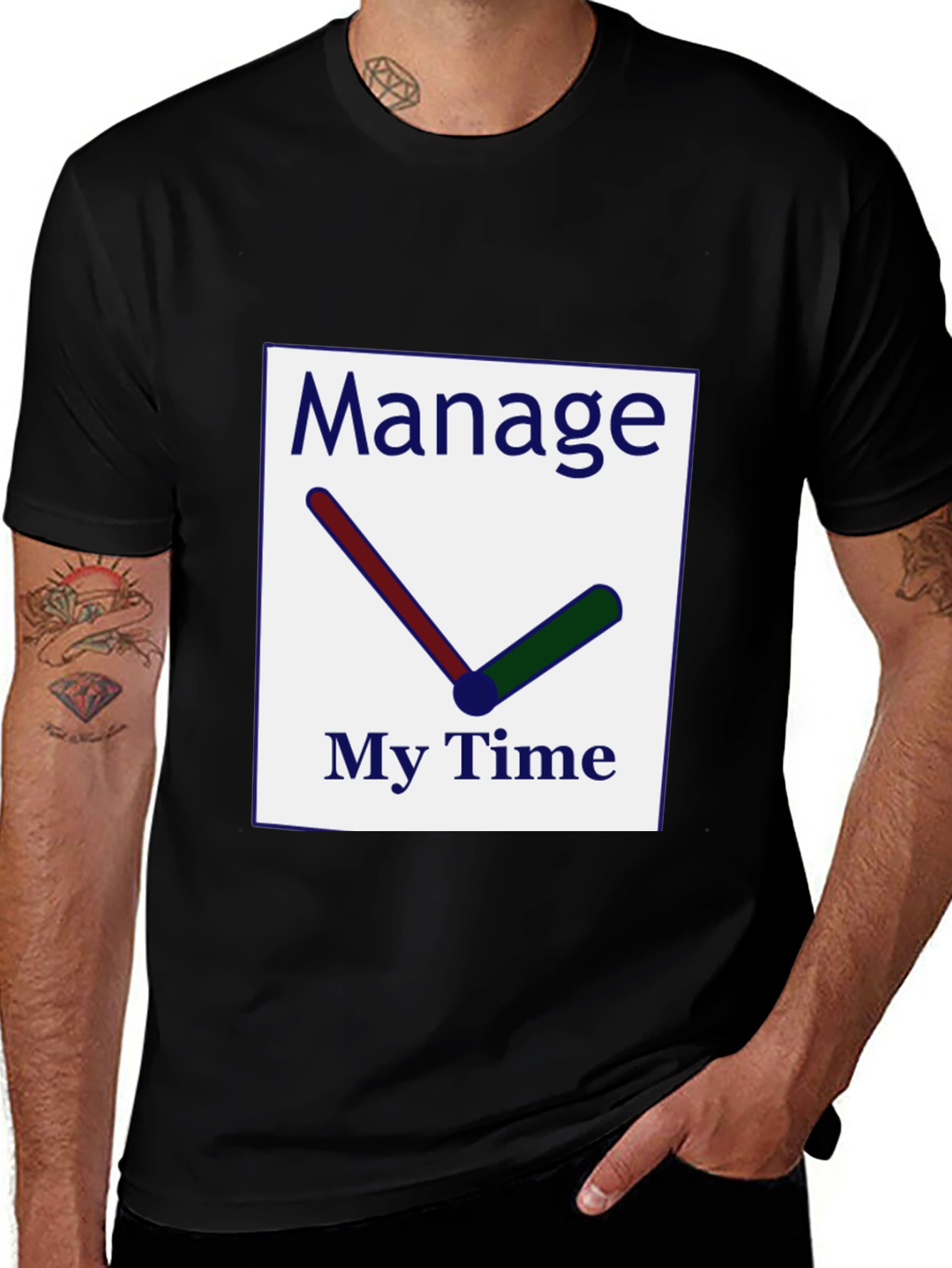Manage My Time T-Shirt
