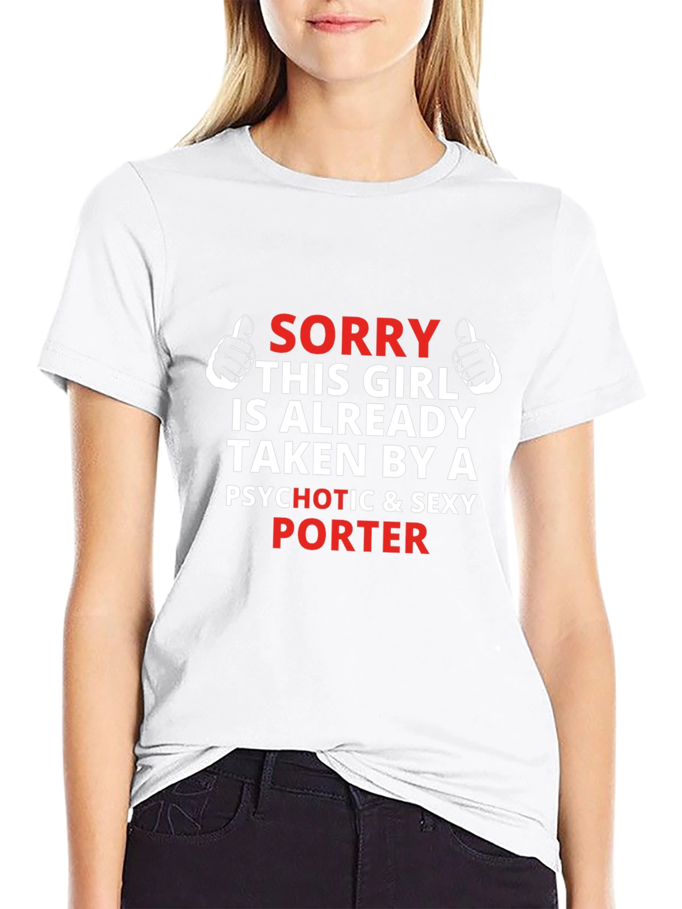 Sorry Taken by a Porter T-Shirt