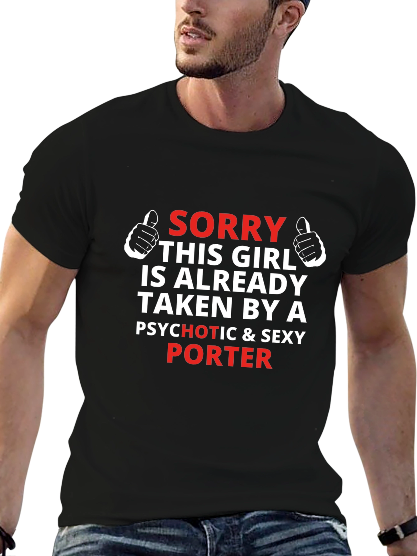 Sorry Taken by a Porter T-Shirt