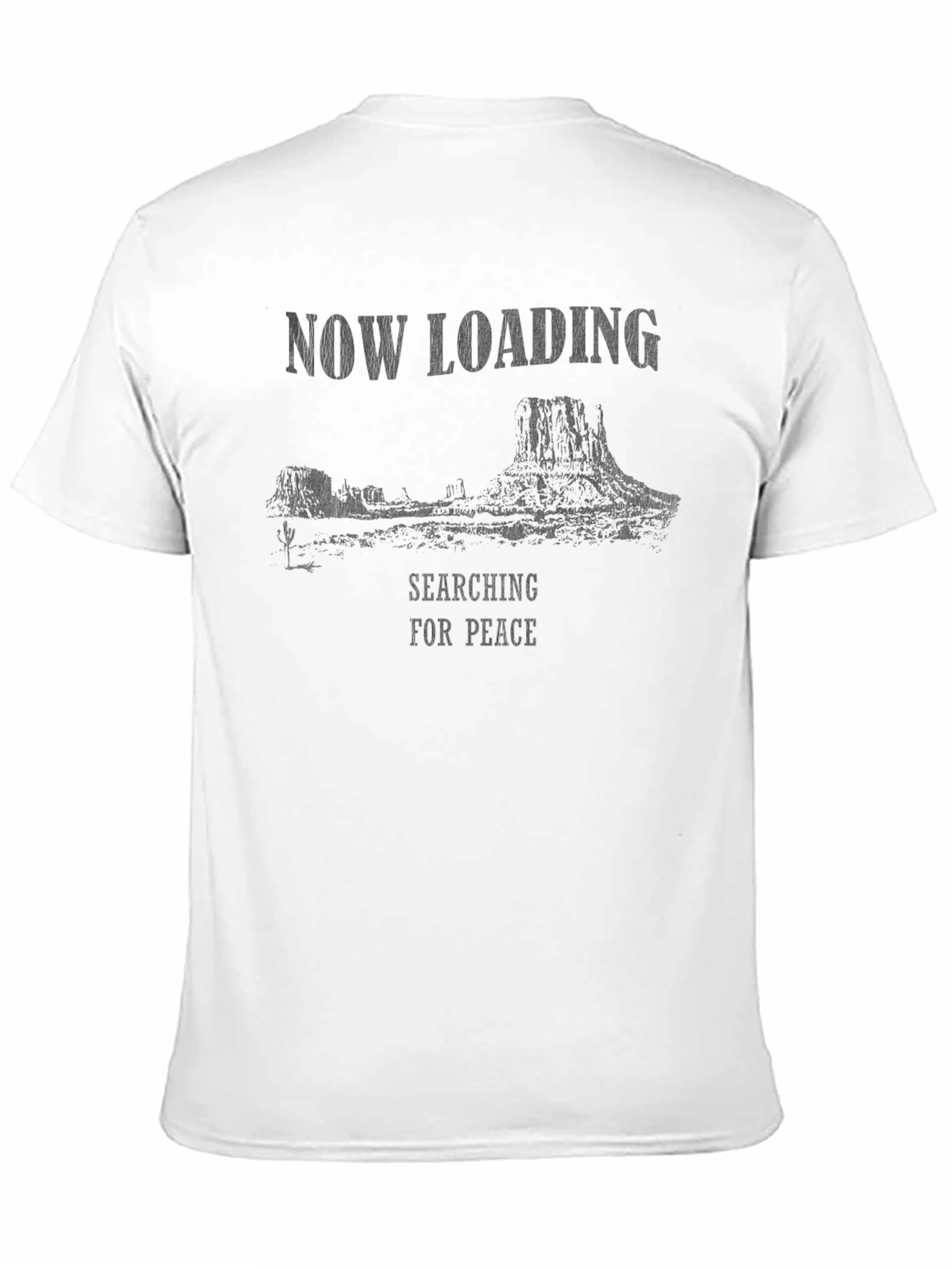 Now Loading Searching for Peace T-Shirt