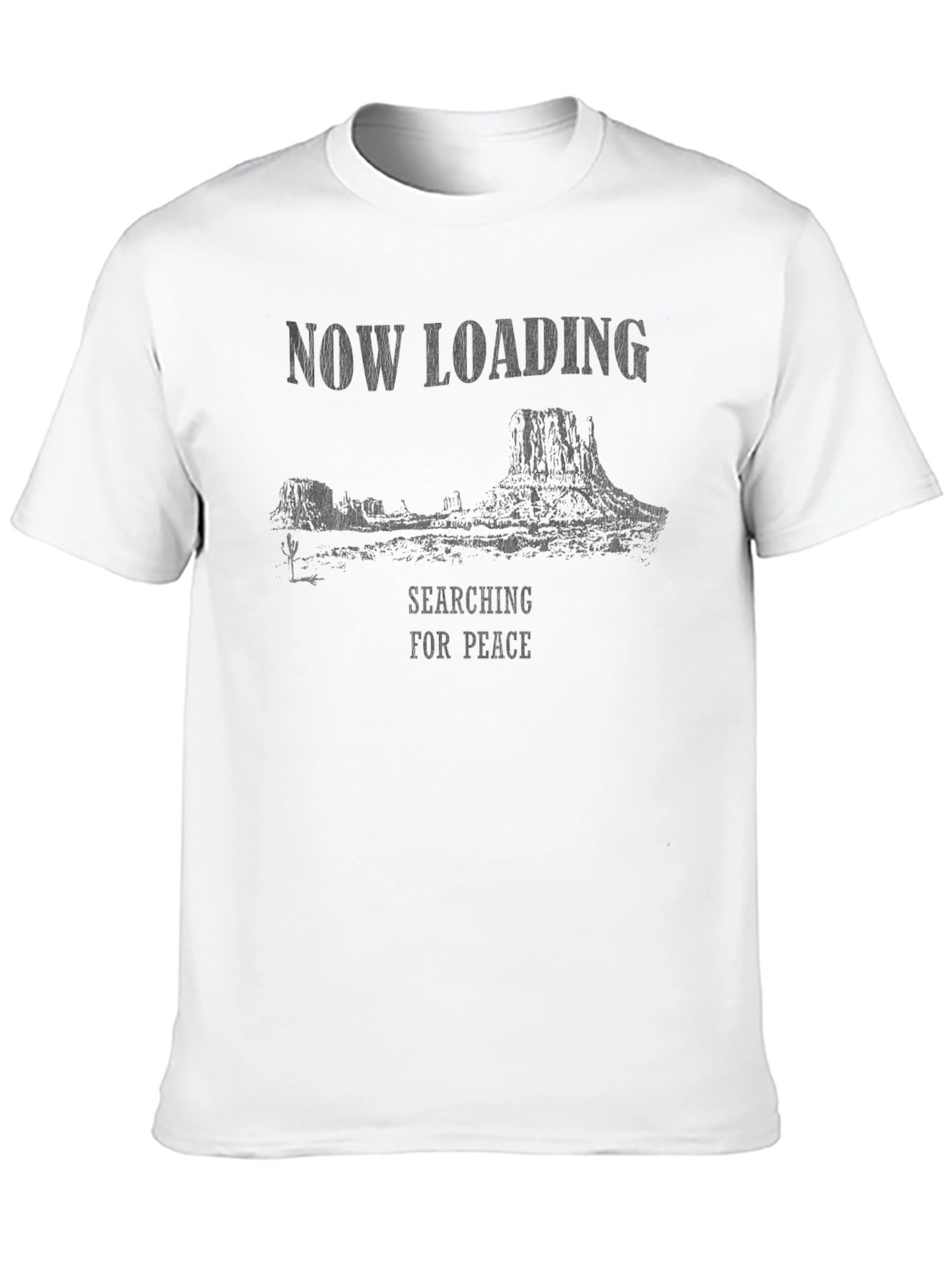 Now Loading Searching for Peace T-Shirt