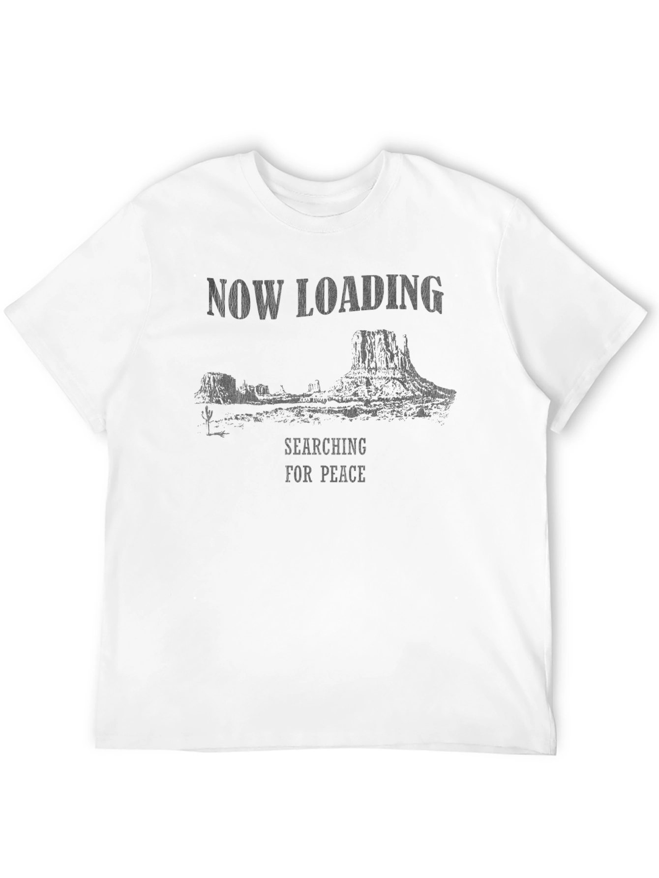 Now Loading Searching for Peace T-Shirt