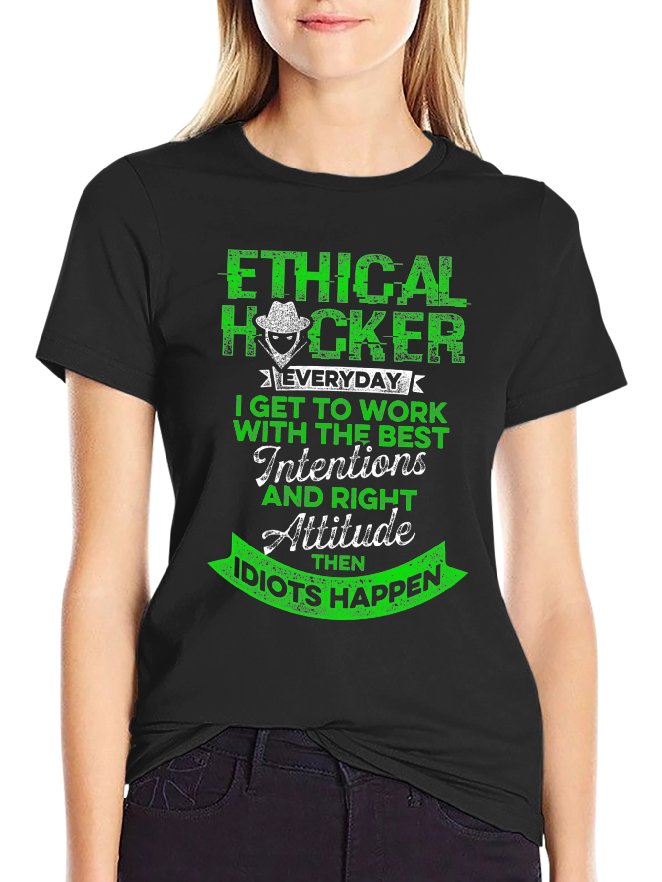 Ethical Hacker T-Shirt - Funny Hacker Attitude Tee
