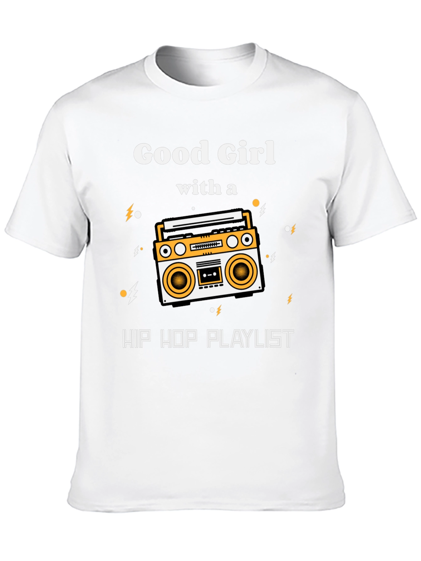Good Girl Hip Hop Playlist Graphic T-Shirt