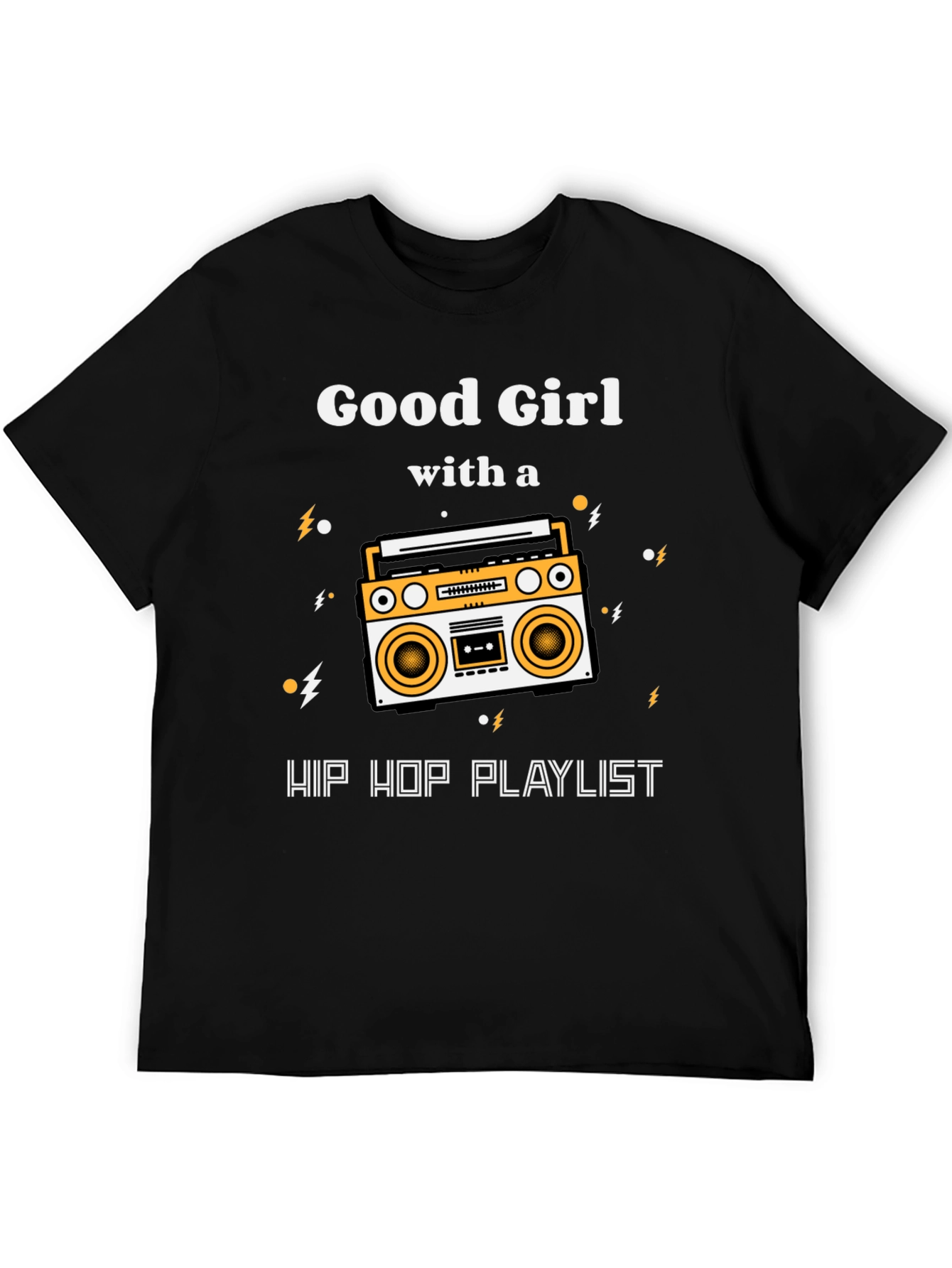 Good Girl Hip Hop Playlist Graphic T-Shirt
