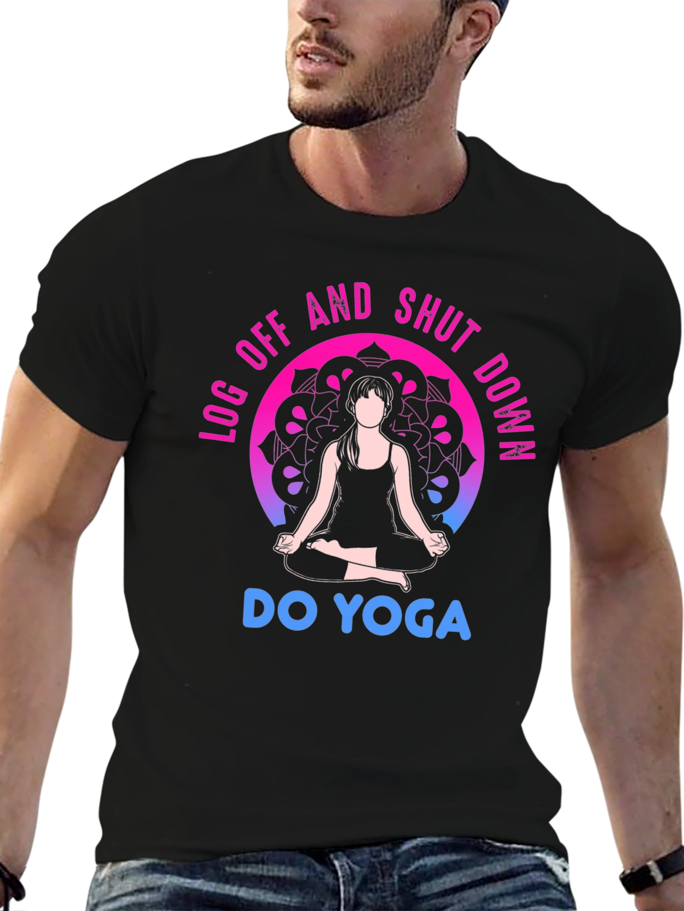 Yoga T-Shirt - Log Off and Shut Down