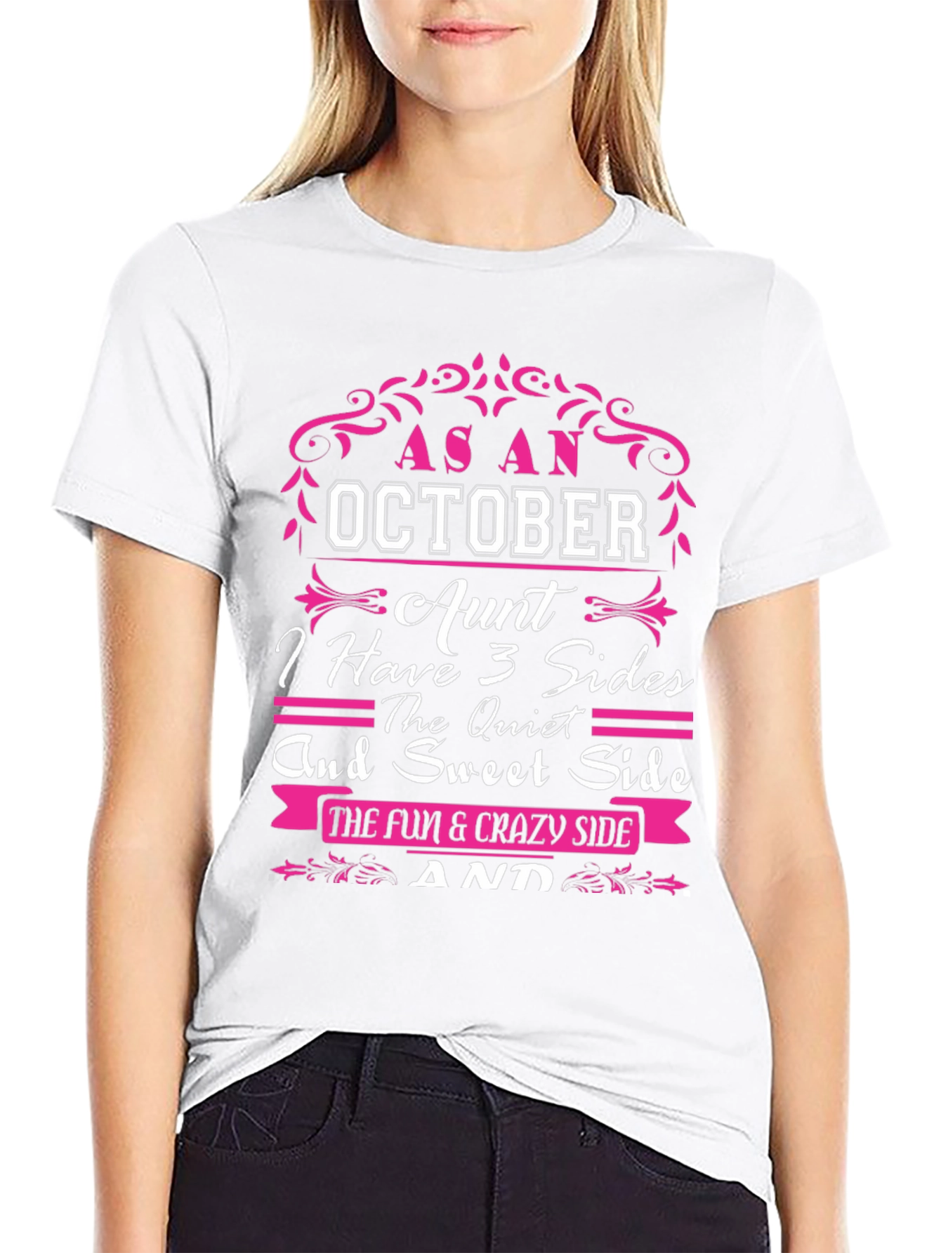 October Aunt T-Shirt: 3 Sides