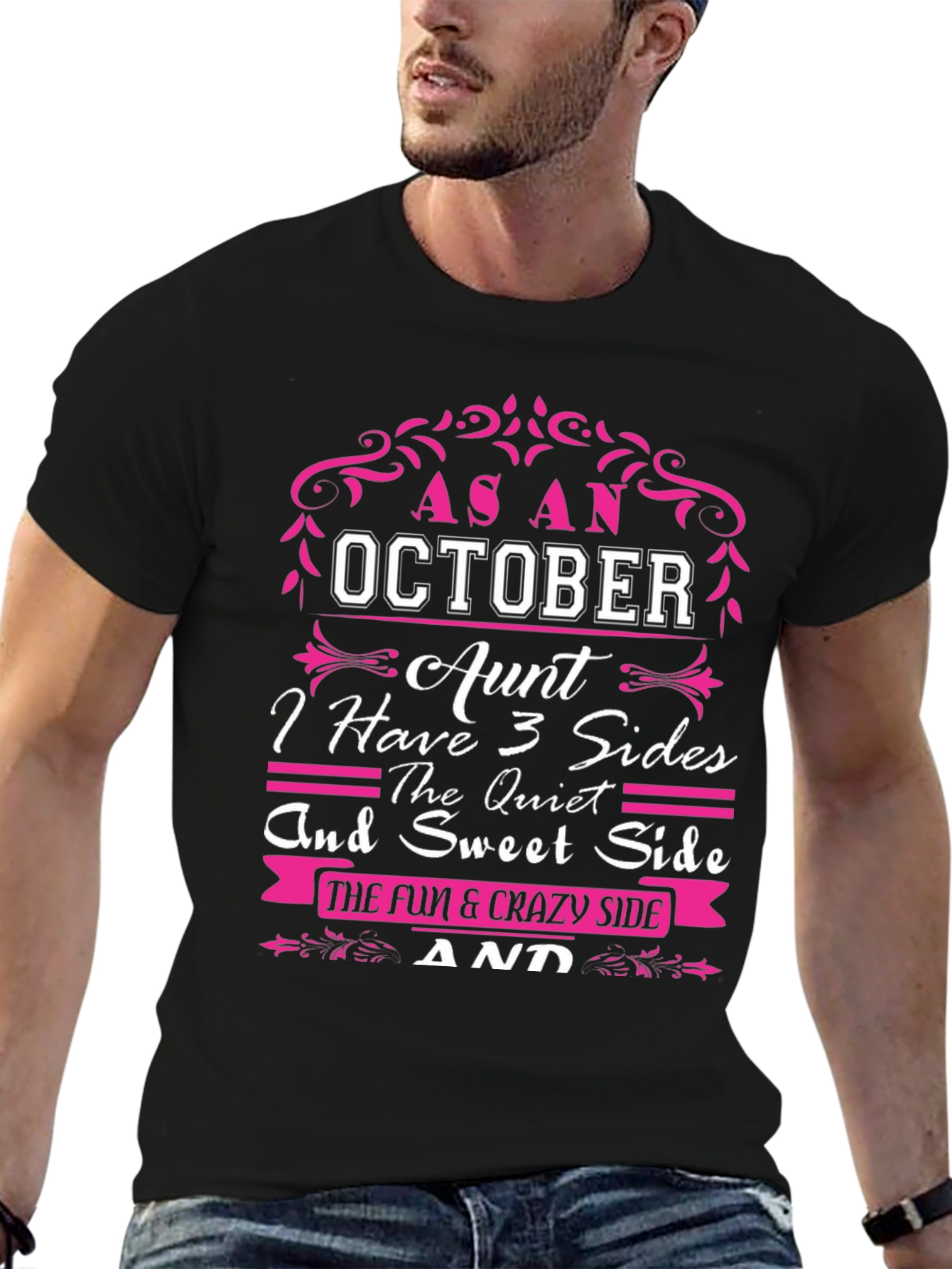 October Aunt T-Shirt: 3 Sides