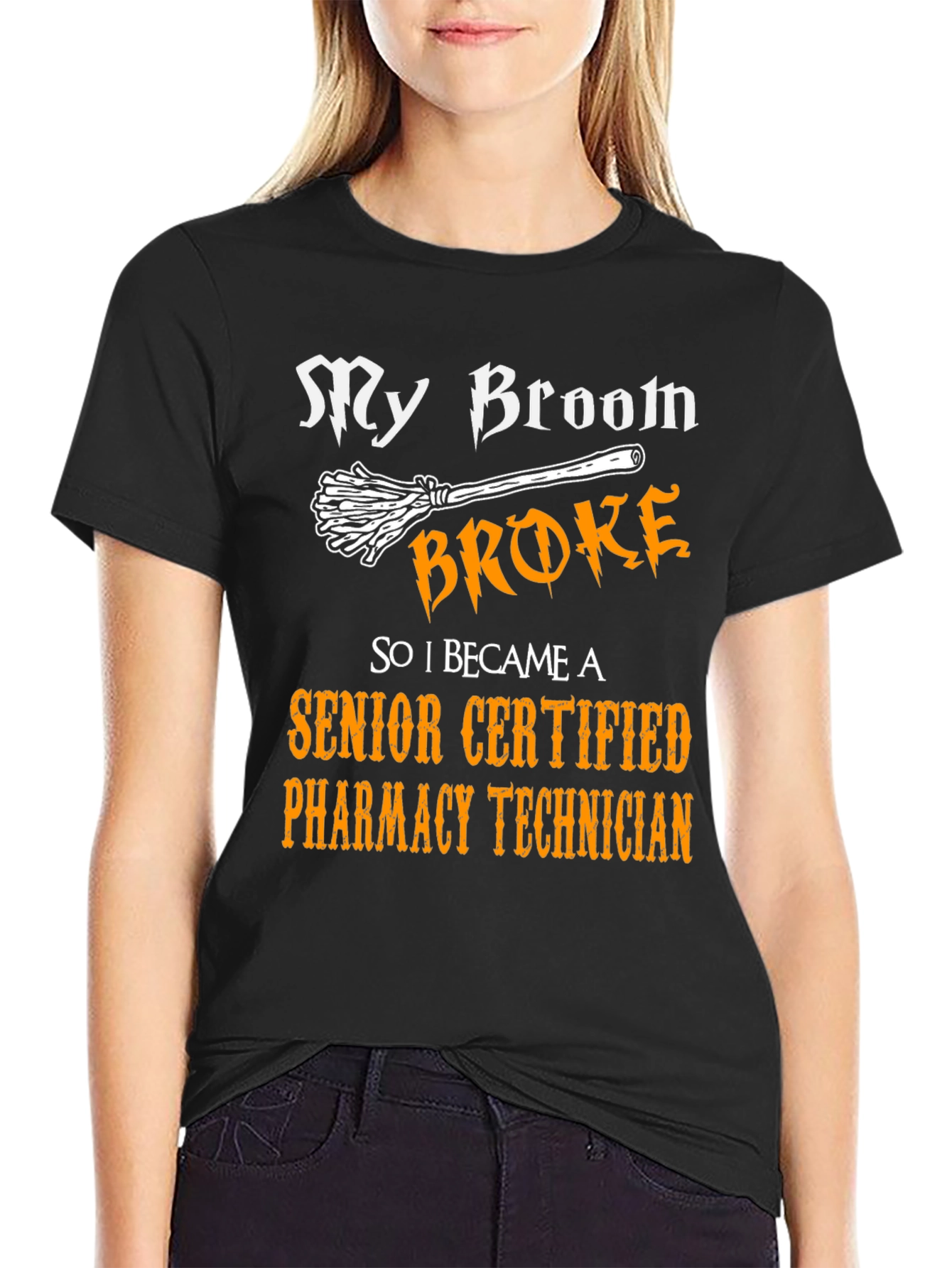 My Broom Broke Pharmacy Technician T-Shirt