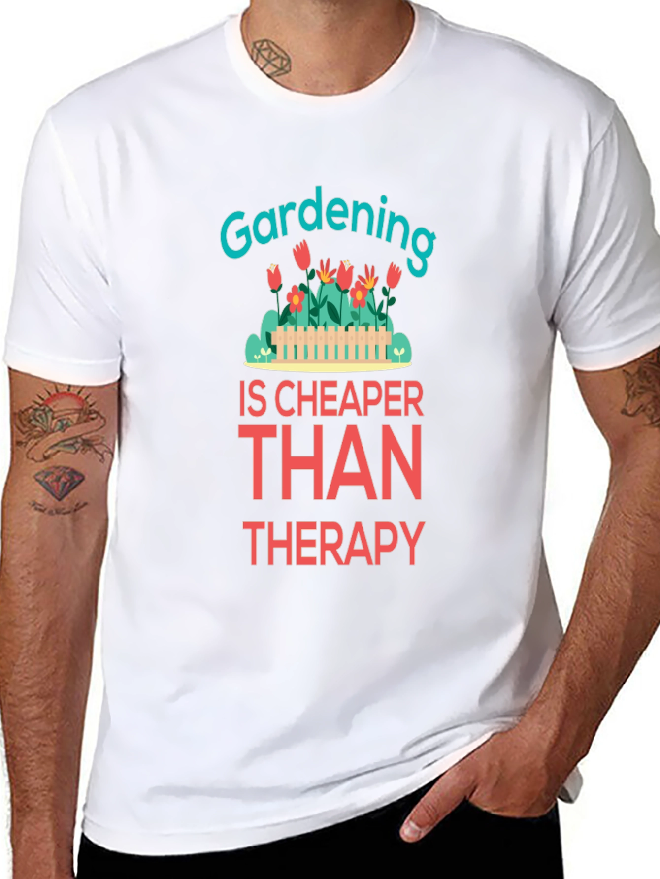 Gardening is Cheaper Than Therapy Graphic T-Shirt