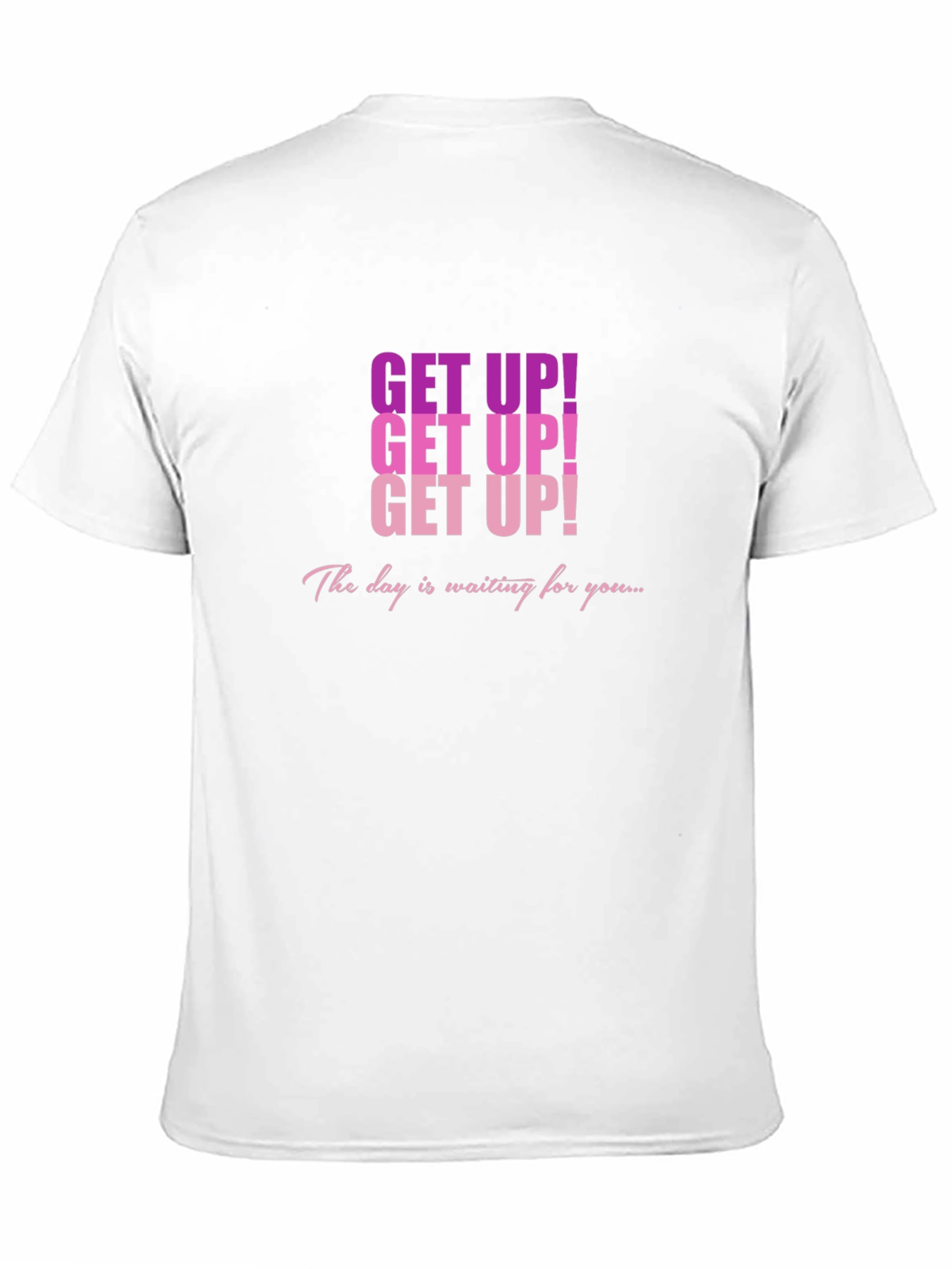 Inspirational Get Up! Graphic T-Shirt