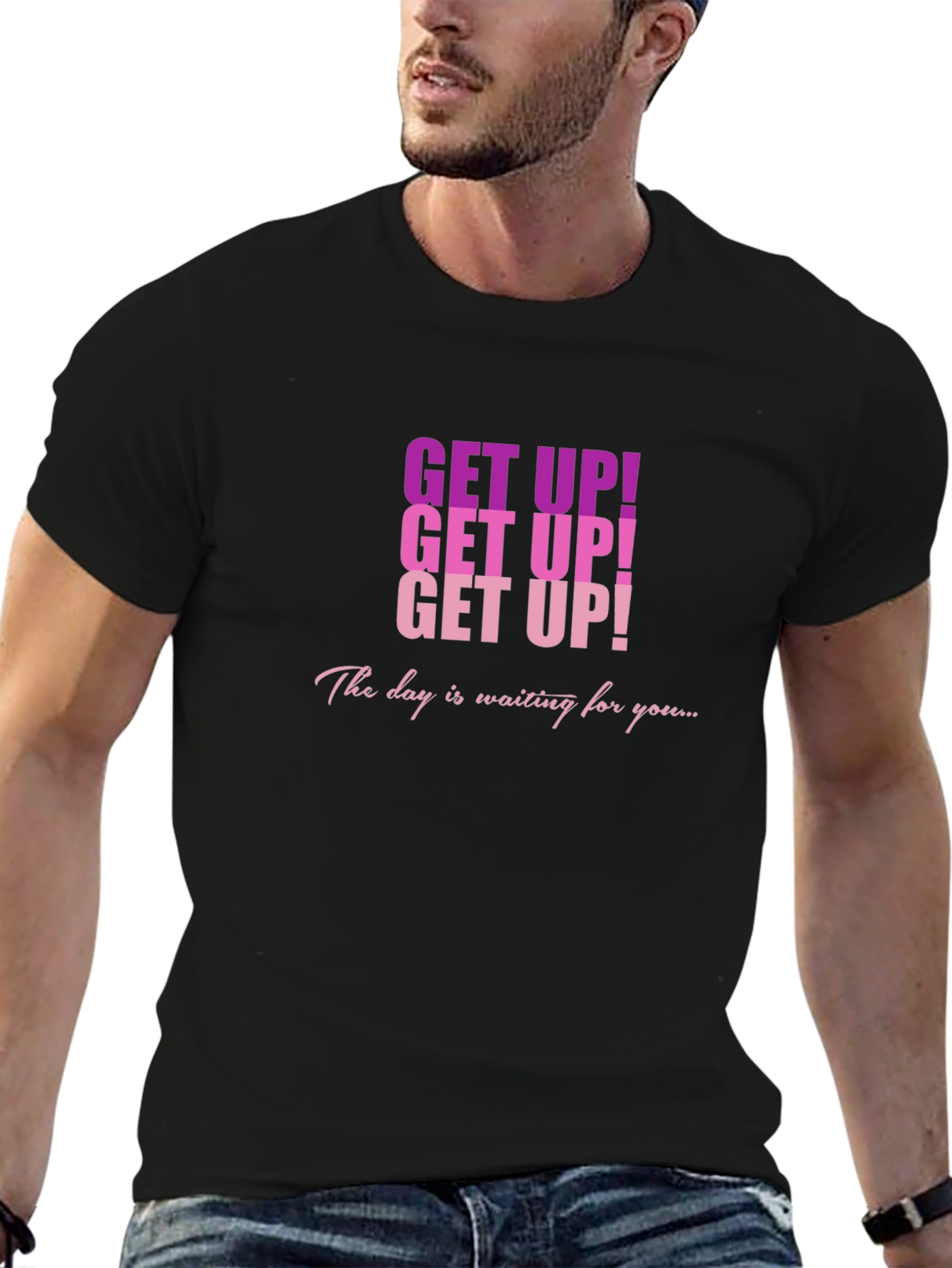 Inspirational Get Up! Graphic T-Shirt