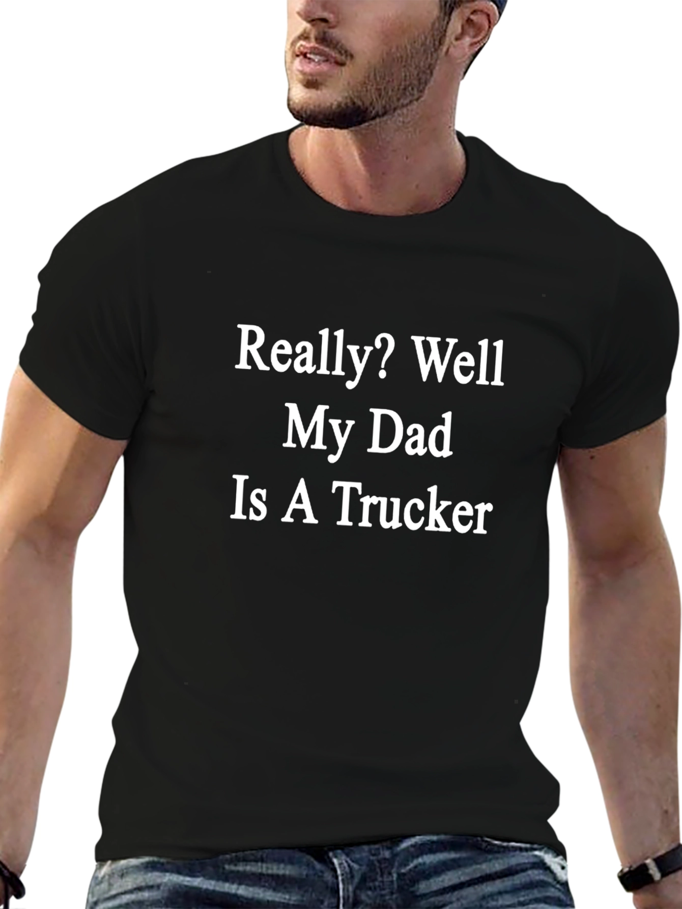 My Dad Is A Trucker Novelty T-Shirt