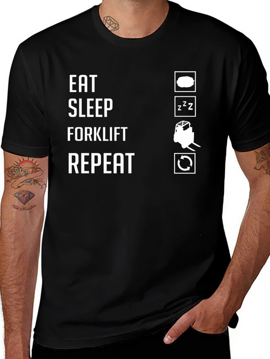 Eat Sleep Forklift Repeat T-Shirt