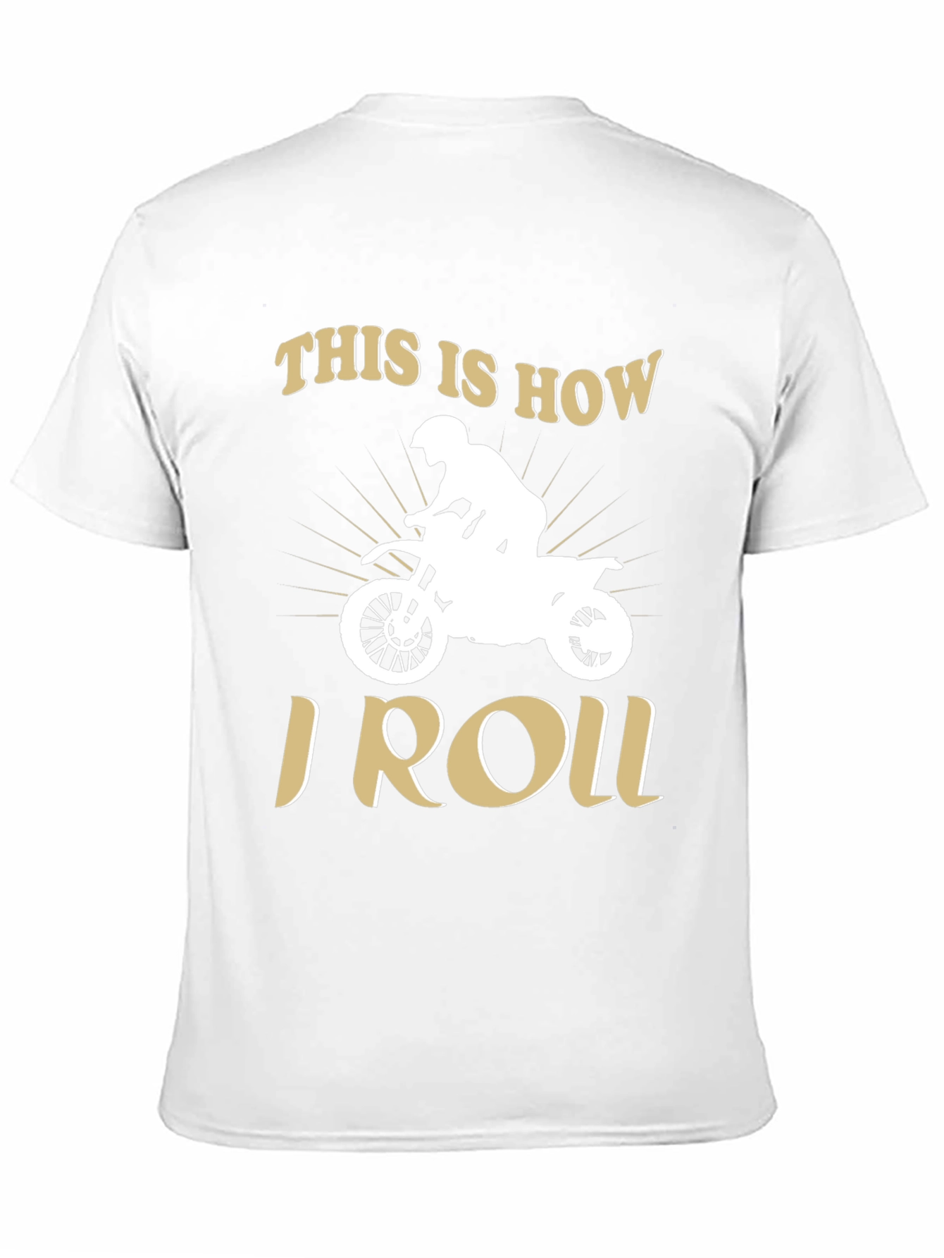 This is How I Roll - Motocross T-Shirt