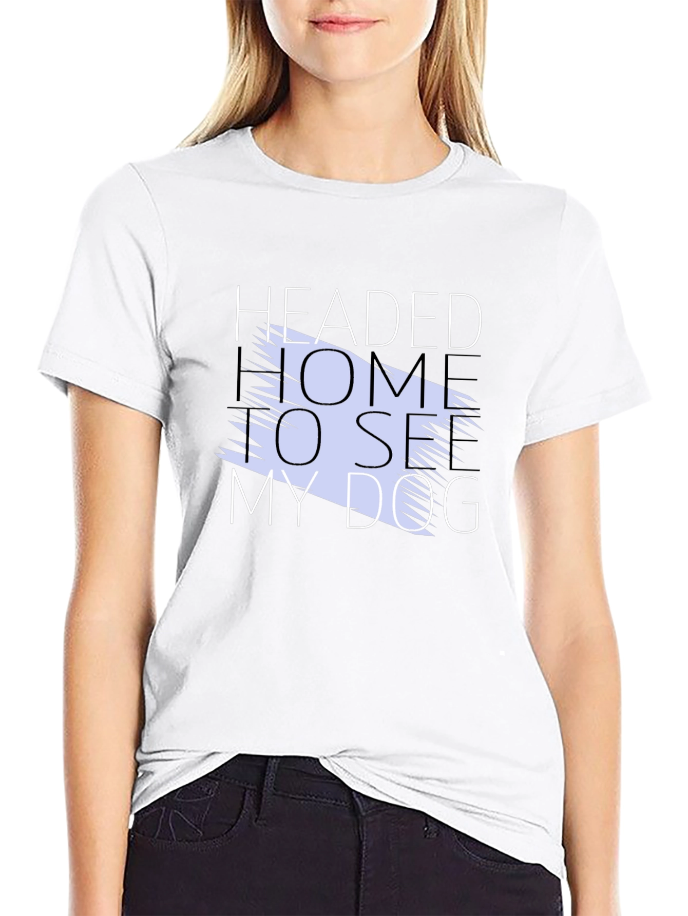 Headed Home To See My Dog Graphic Tee