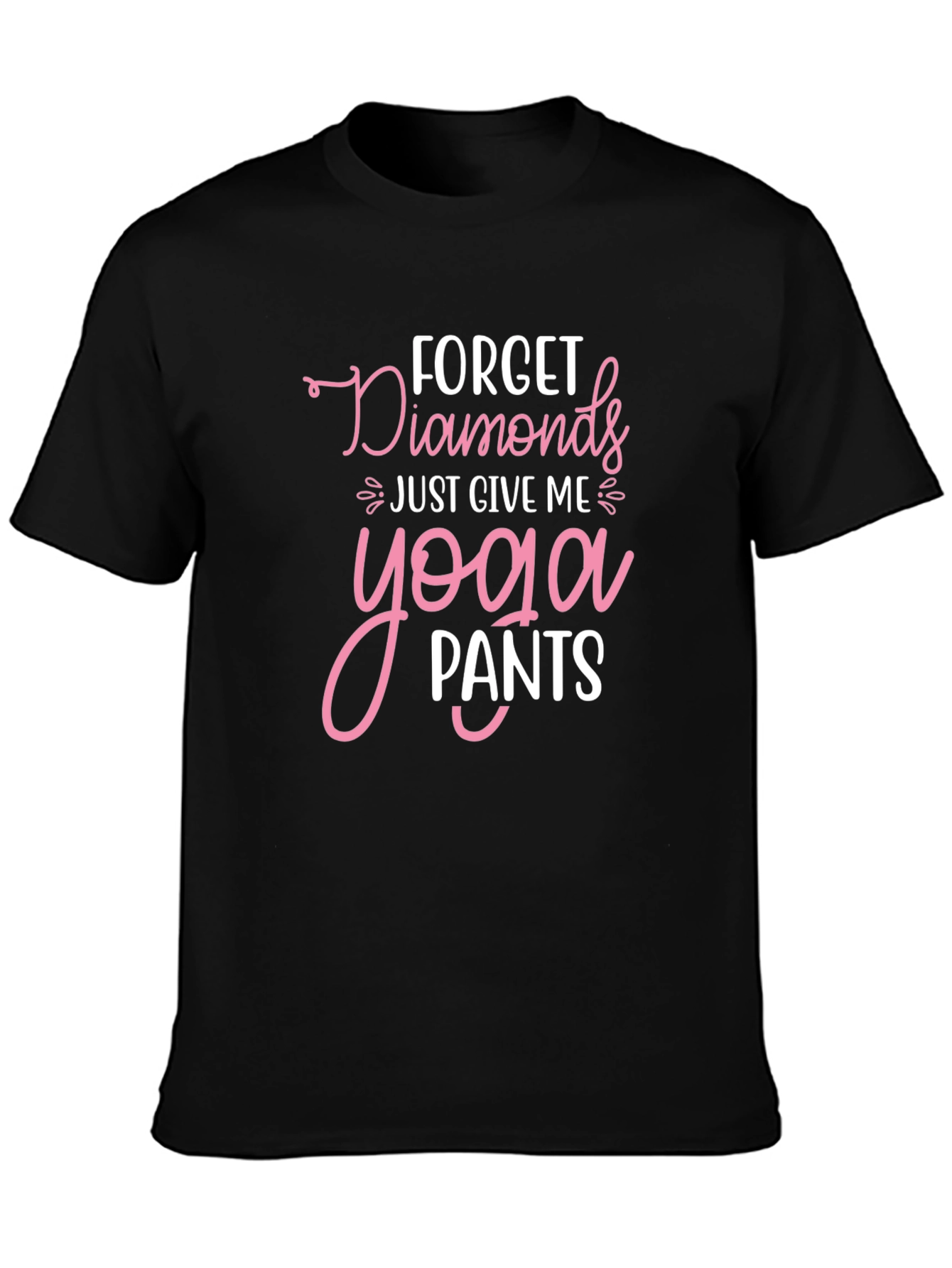 Forget Diamonds Yoga Pants Tee