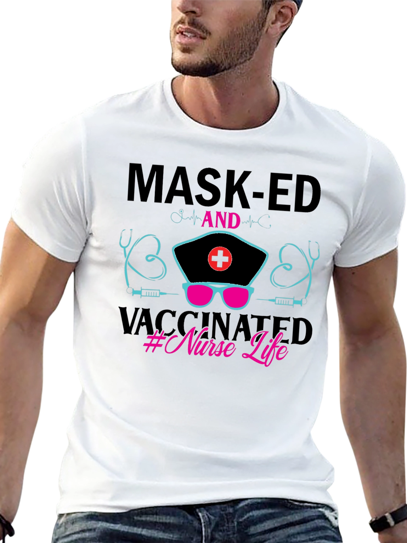 Masked and Vaccinated Nurse Life T-Shirt