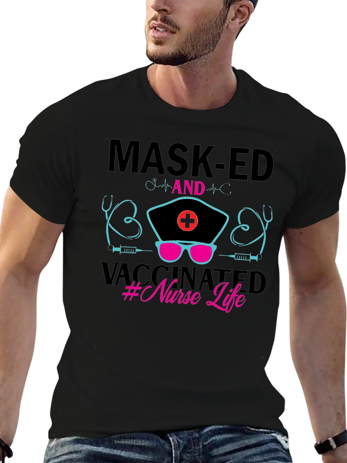 Masked and Vaccinated Nurse Life T-Shirt