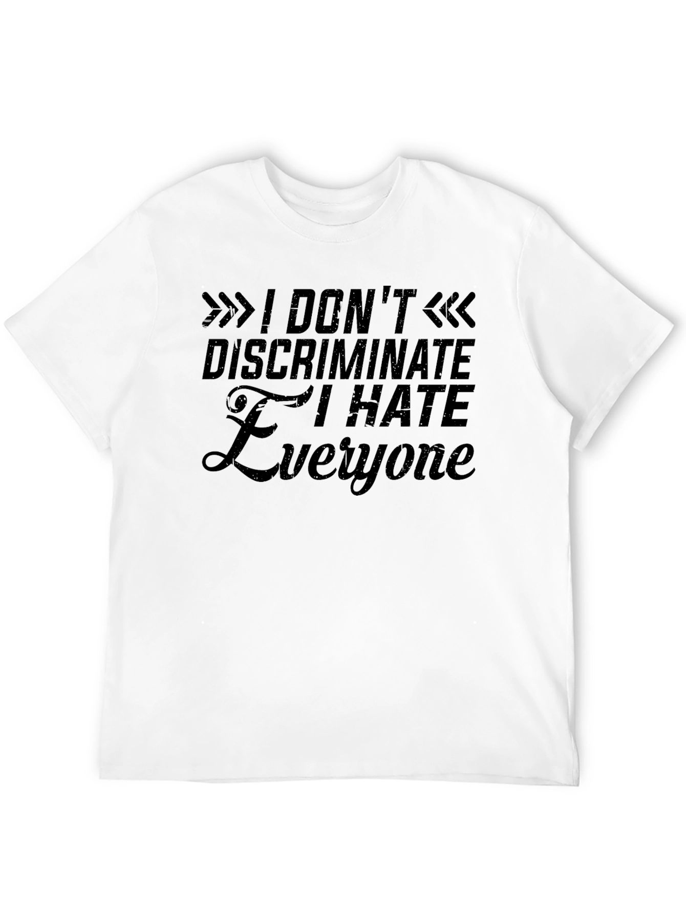 I Hate Everyone T-Shirt: Edgy Sarcastic Tee