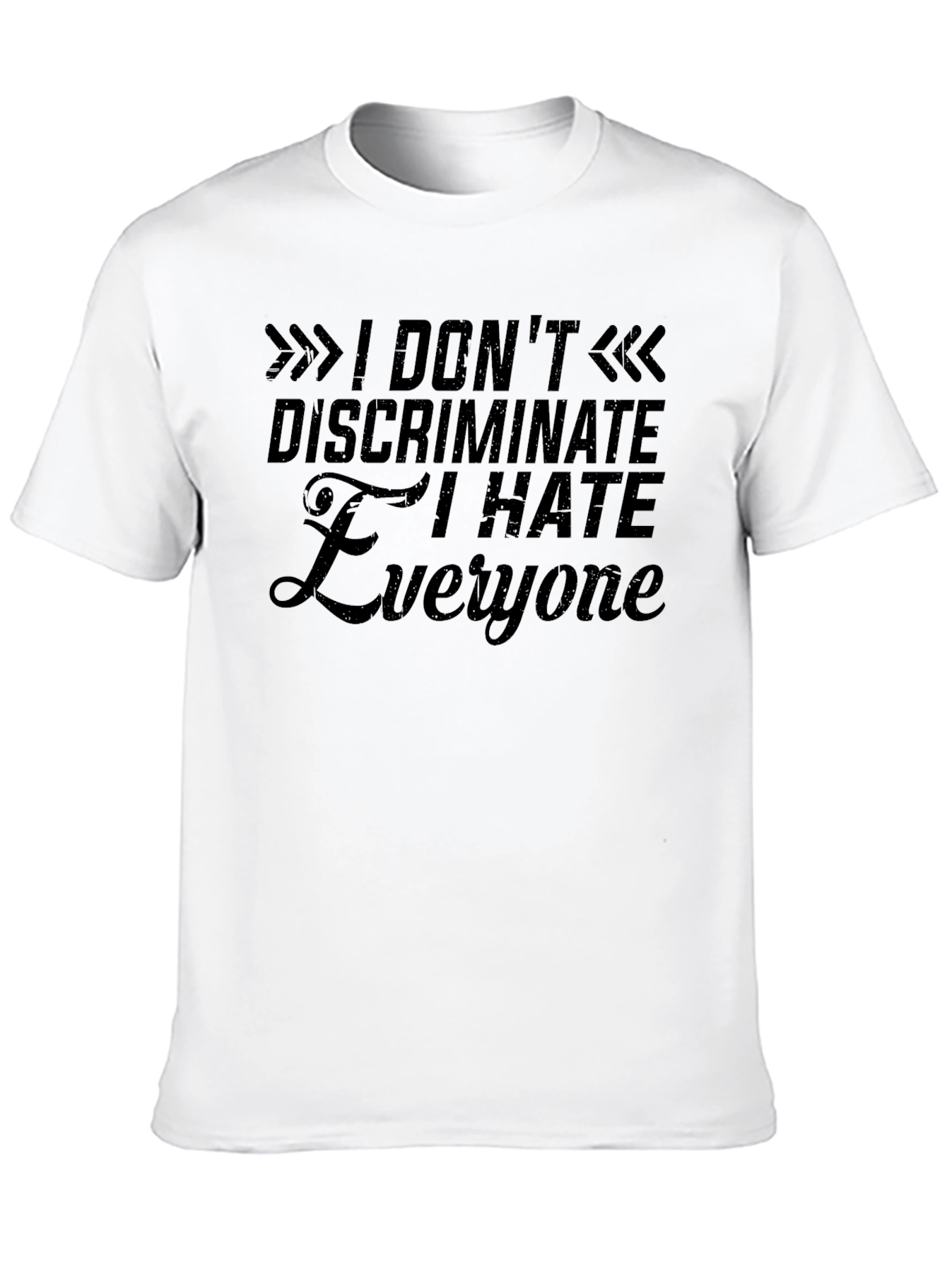 I Hate Everyone T-Shirt: Edgy Sarcastic Tee