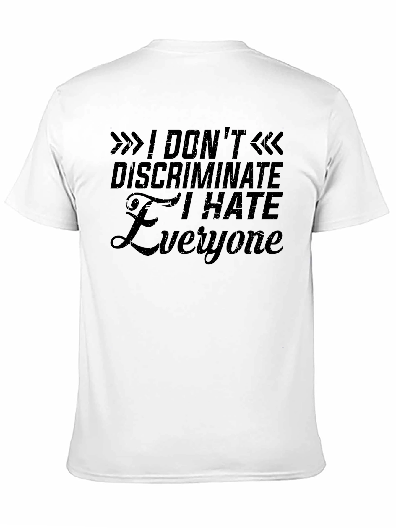 I Hate Everyone T-Shirt: Edgy Sarcastic Tee