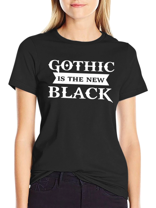 Gothic is the New Black - Graphic Tee