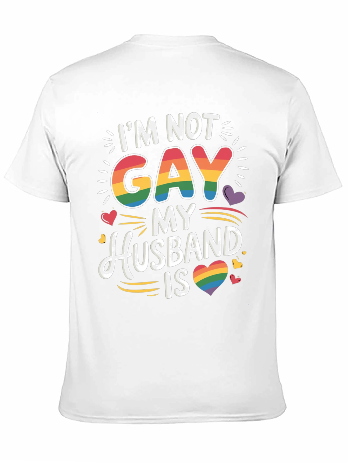 Im Not Gay My Husband Is T-Shirt Pride LGBT