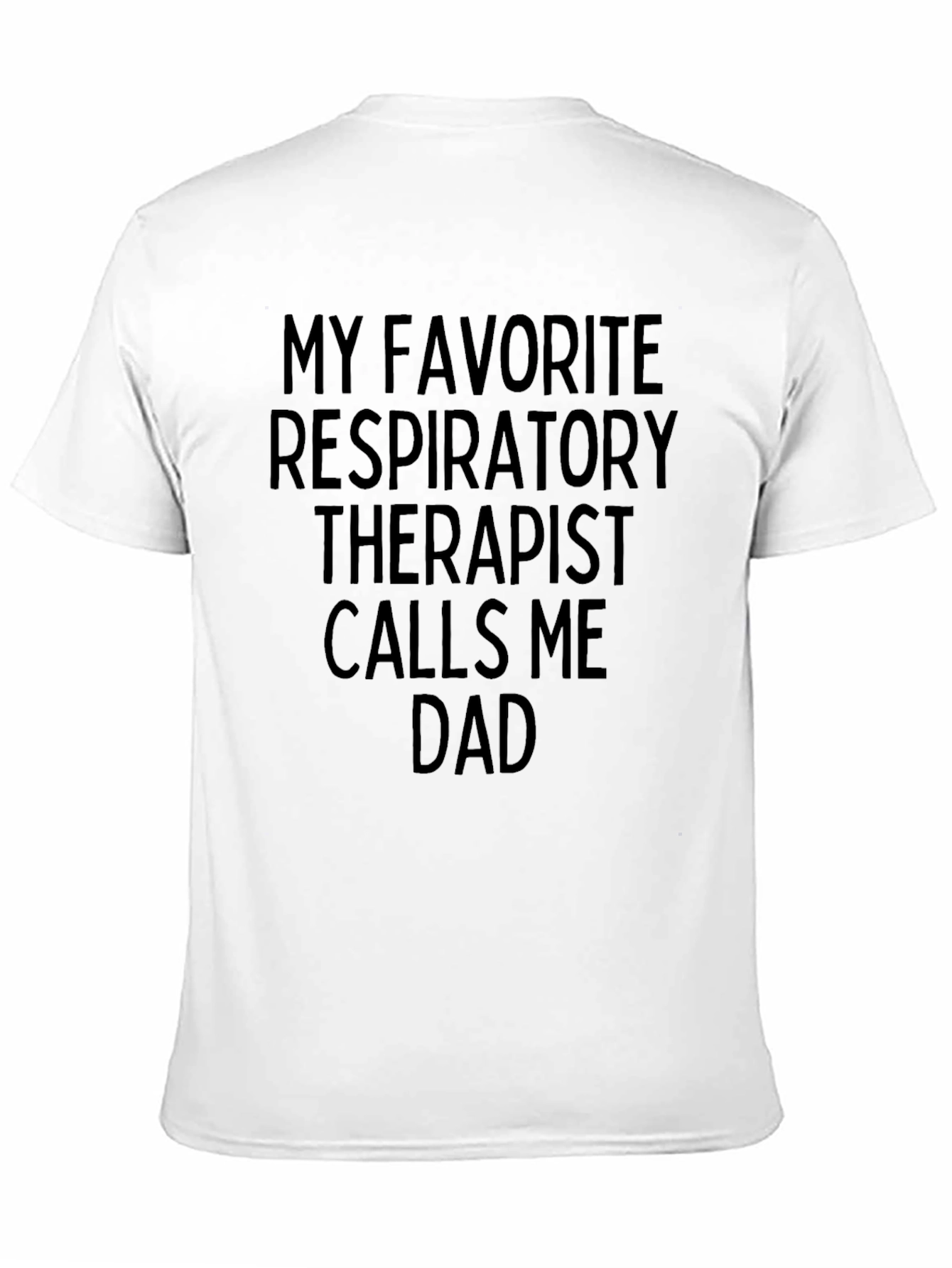 Respiratory Therapist Dad T-Shirt