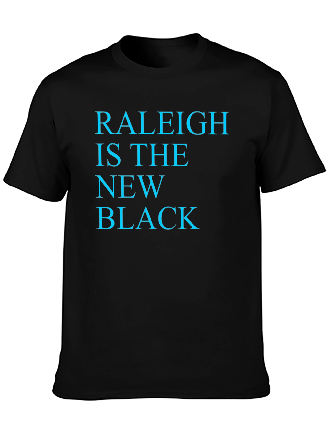 Raleigh is the New Black Graphic Tee