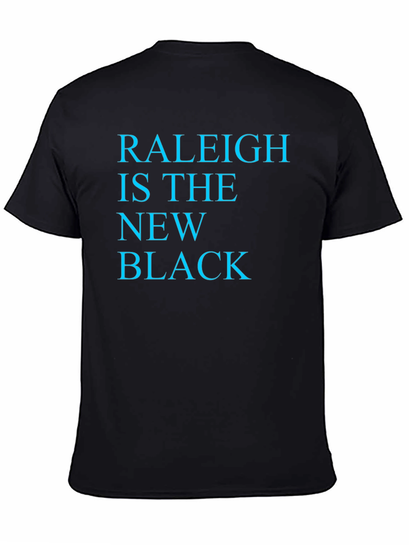 Raleigh is the New Black Graphic Tee