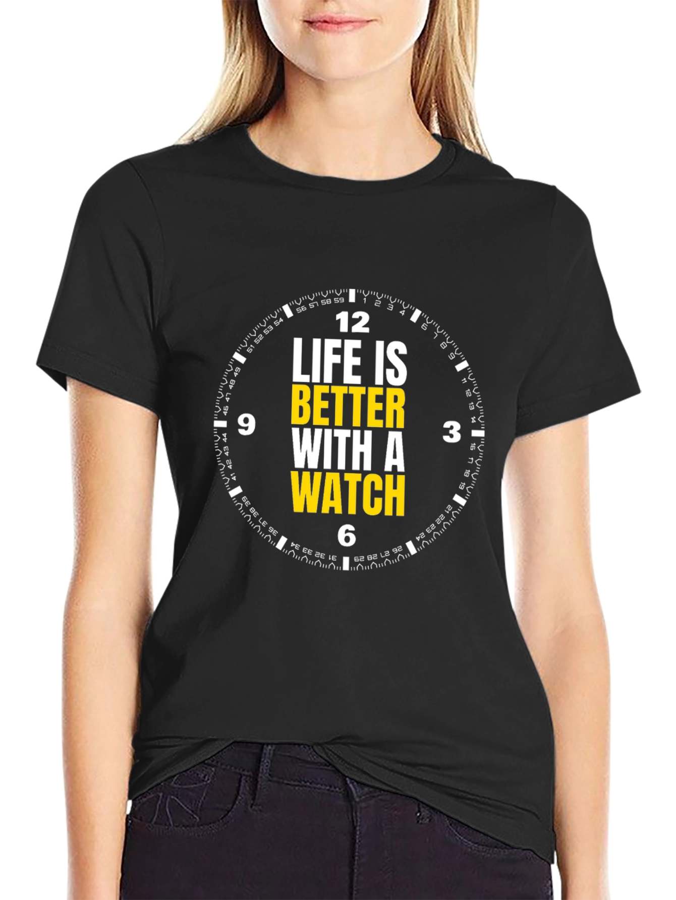 Life is Better with a Watch Black T-Shirt