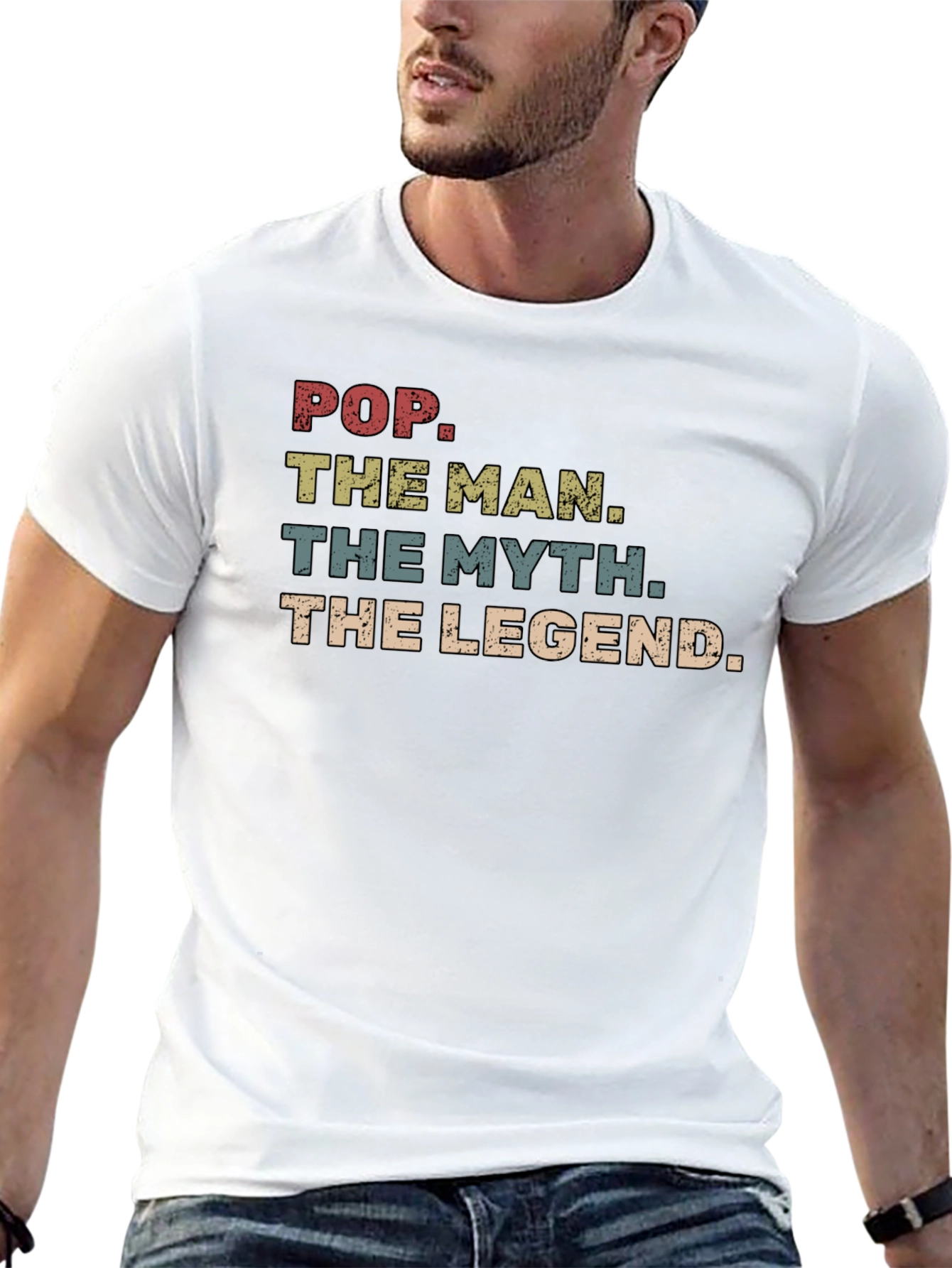 Pop The Man The Myth The Legend T-Shirt