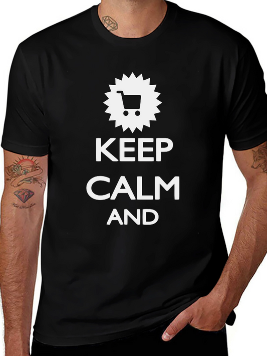 Keep Calm and Shop On T-Shirt - Black Cotton Tee