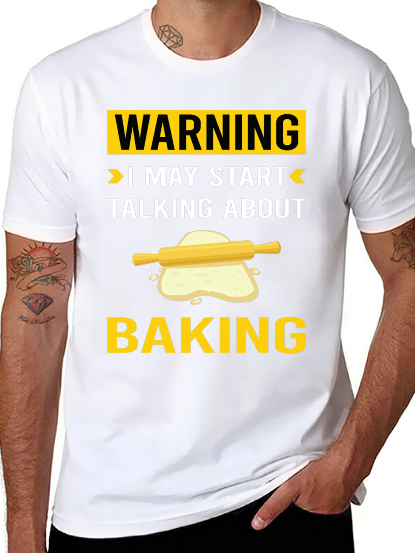 Warning: I May Start Talking About Baking - T-Shirt