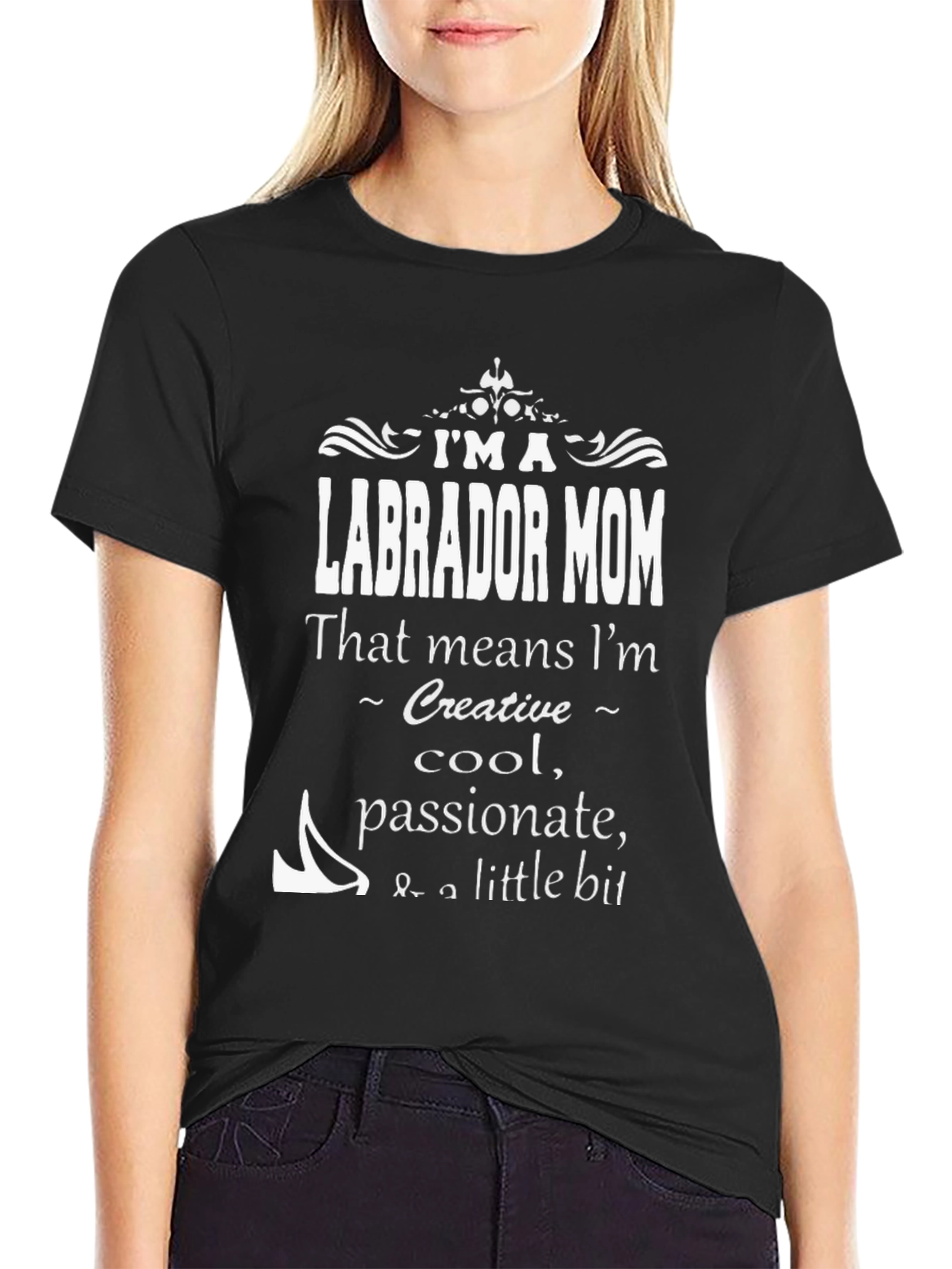 Labrador Mom T-Shirt - Creative Cool Passionate