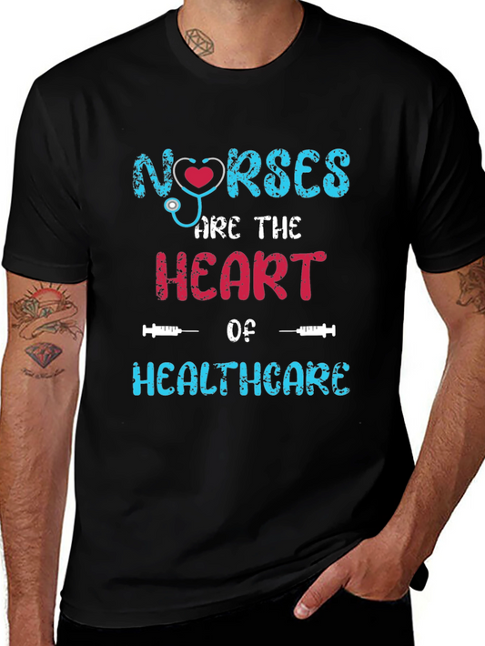 Nurses are the Heart of Healthcare Graphic T-Shirt