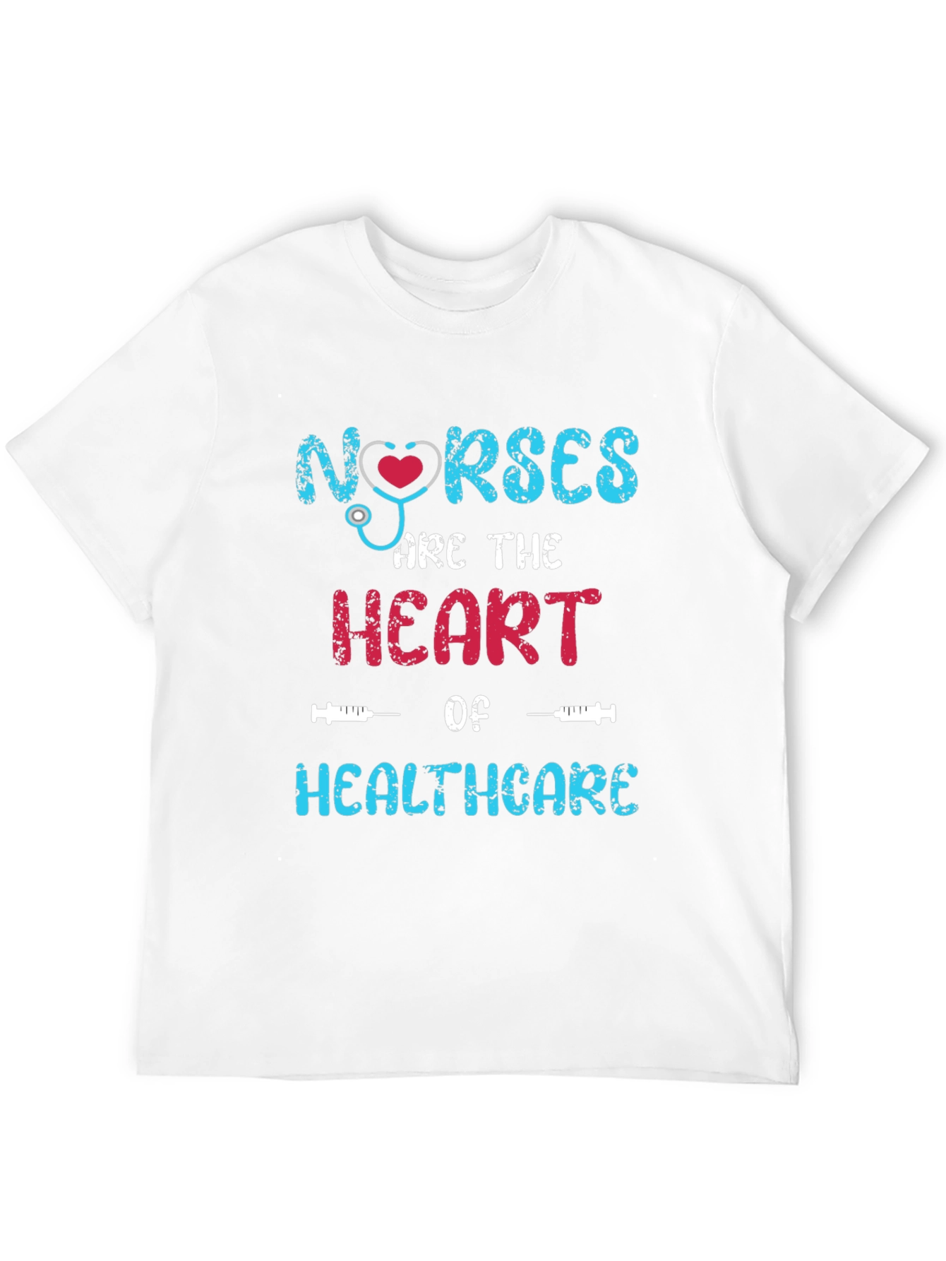 Nurses are the Heart of Healthcare Graphic T-Shirt