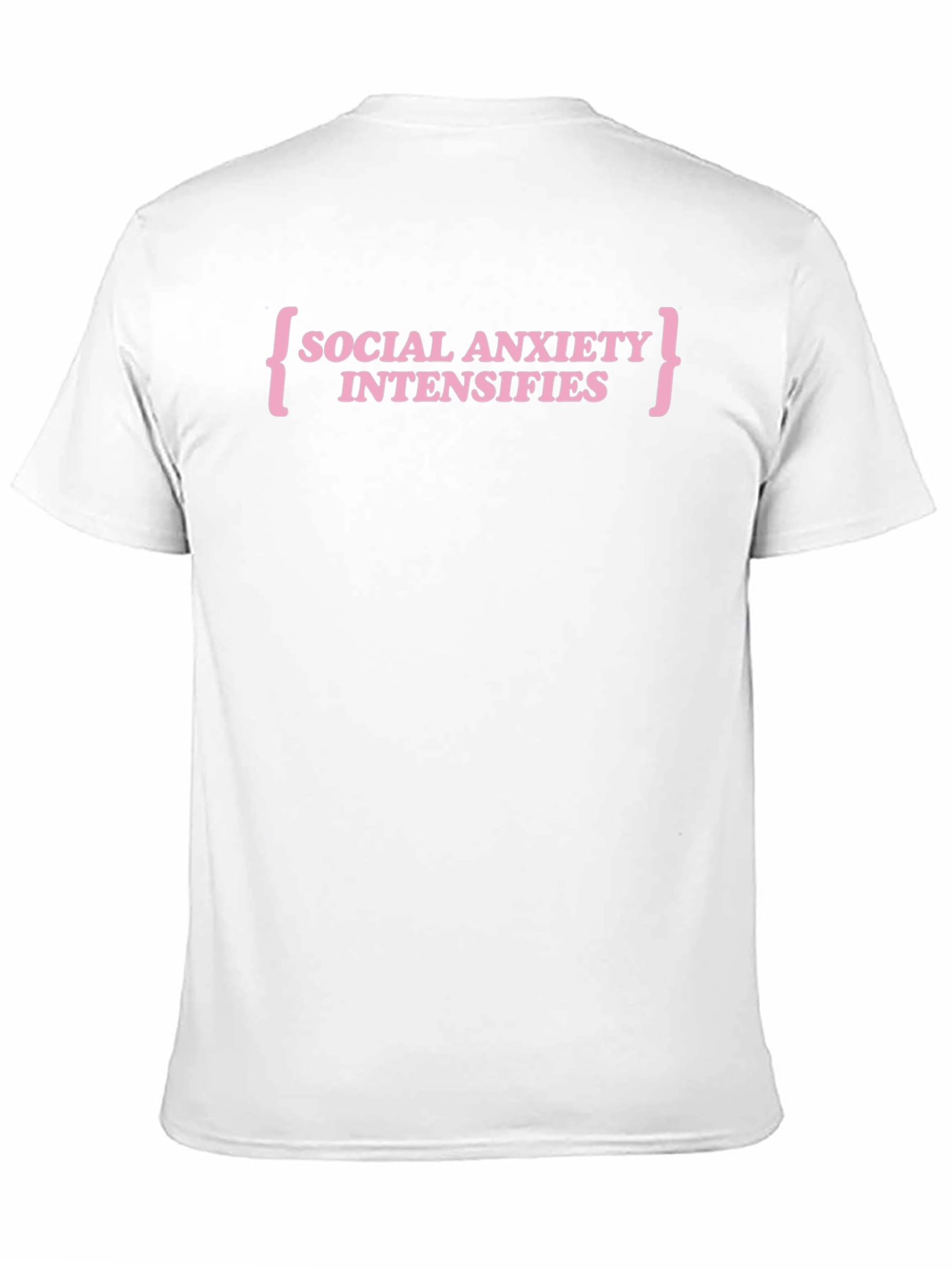Social Anxiety Intensifies Graphic T-Shirt