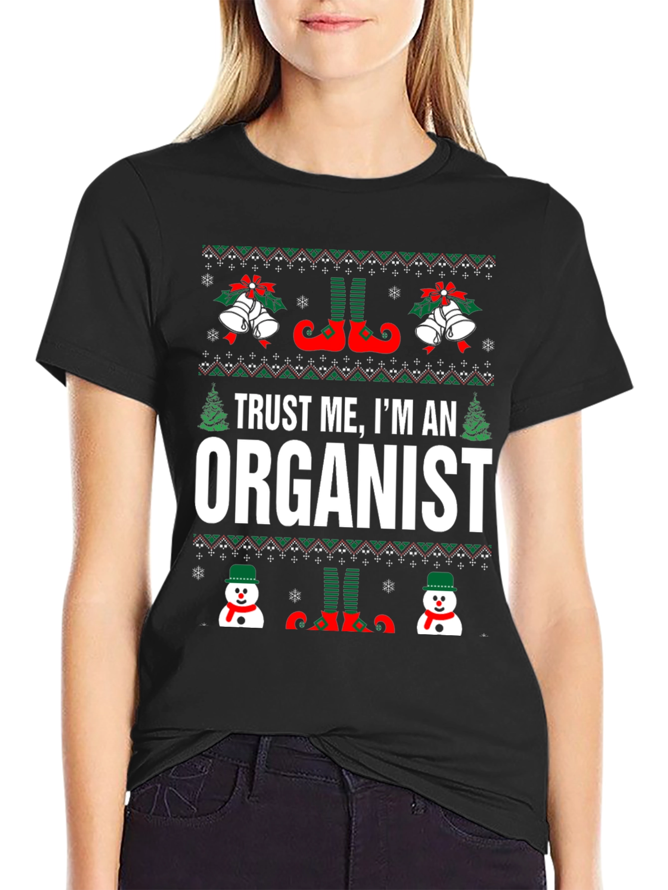 Trust Me Im An Organist Ugly Christmas T-Shirt