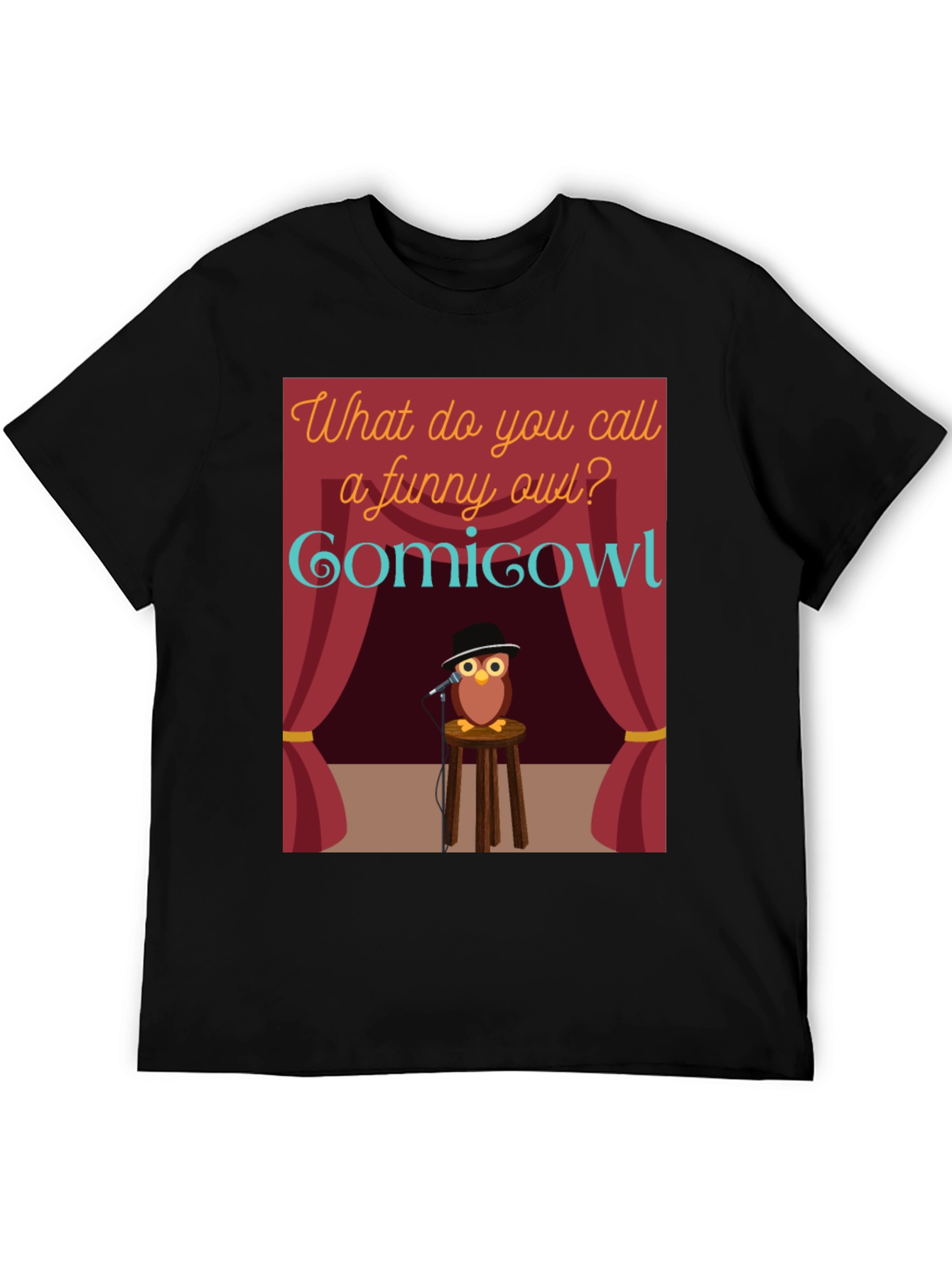 Funny Owl Stand-Up Comedy T-Shirt
