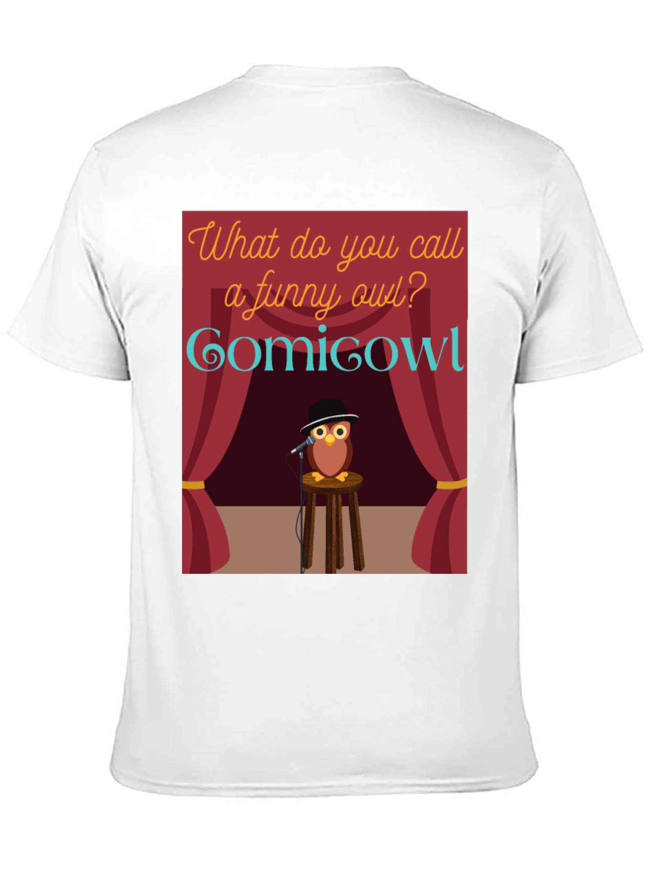 Funny Owl Stand-Up Comedy T-Shirt